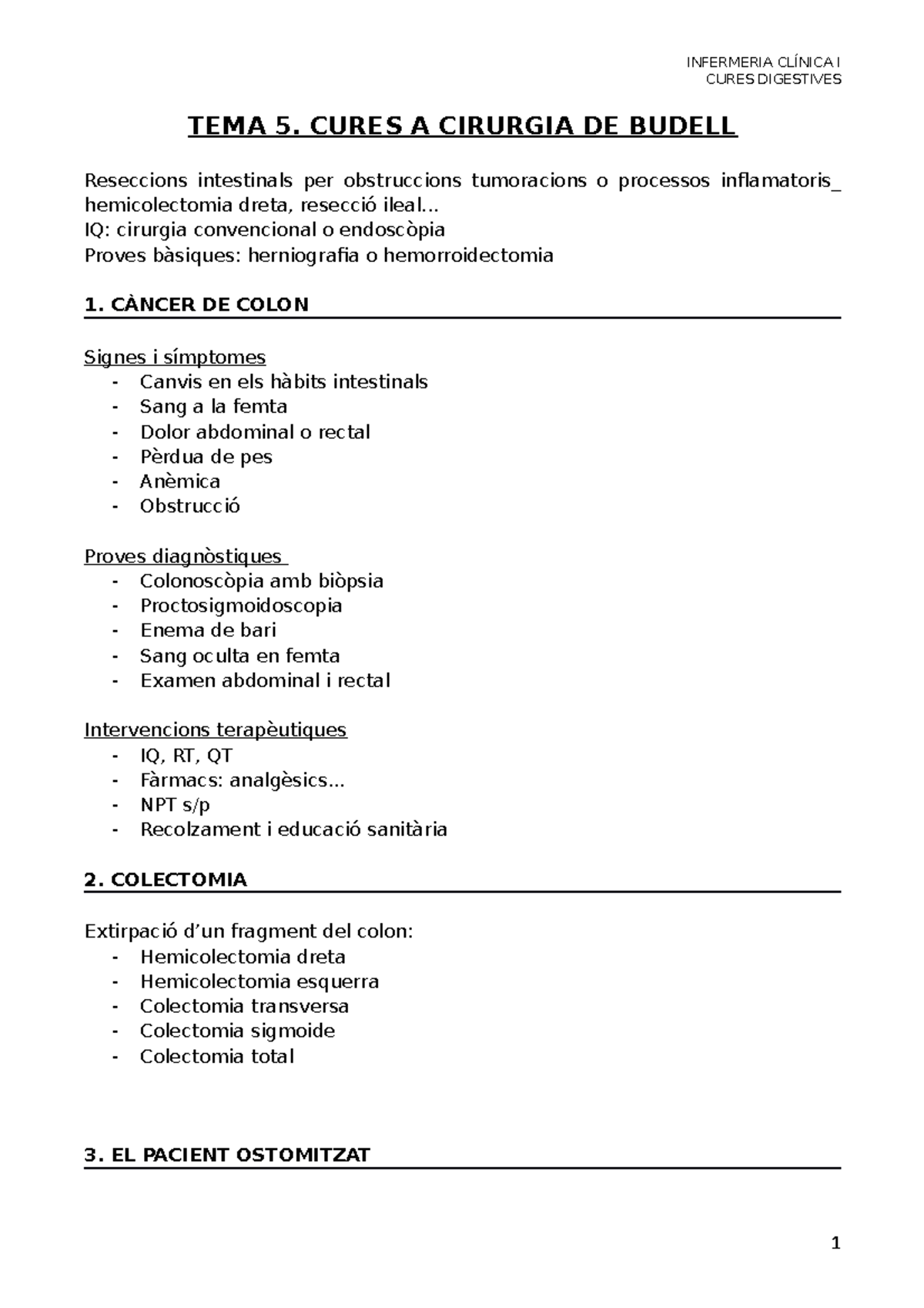 Cirurgia de budell - CURES DIGESTIVES TEMA 5. CURES A CIRURGIA DE ...
