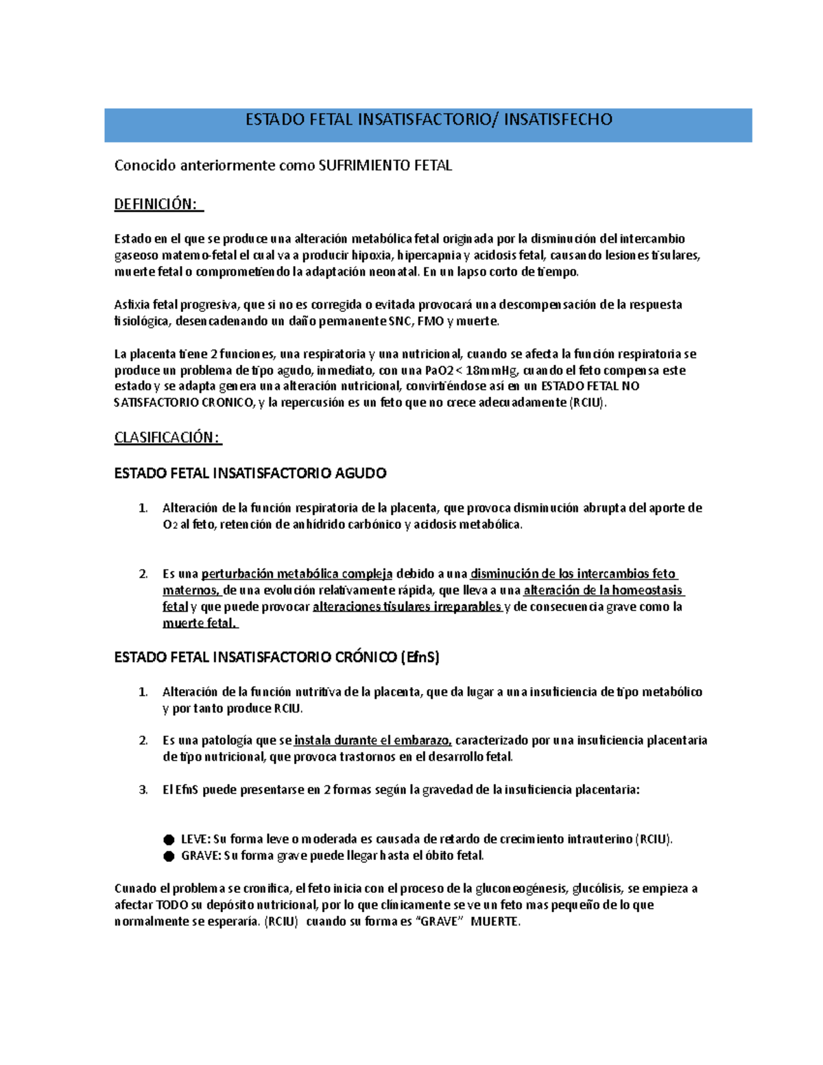 Estado fetal insatisfecho - Conocido anteriormente como SUFRIMIENTO ...