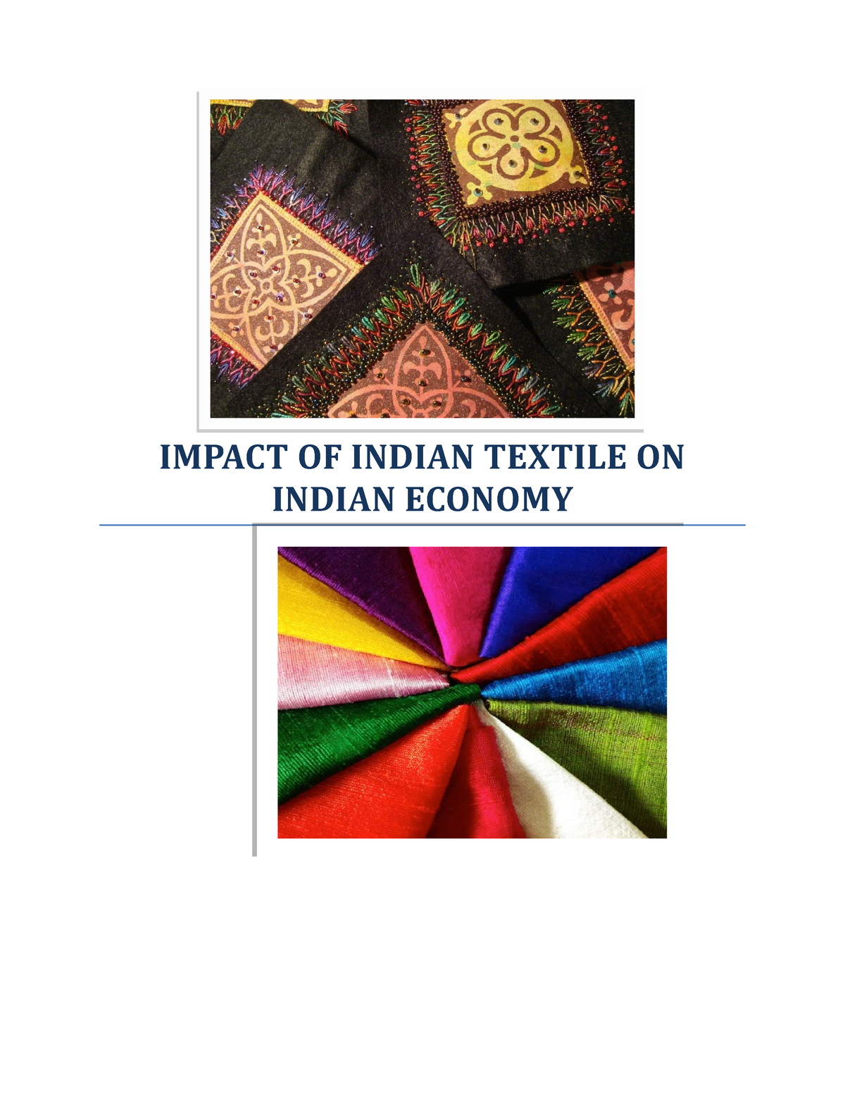 Impact OF Indian Textile ON Indian Economy - IMPACT OF INDIAN TEXTILE ...