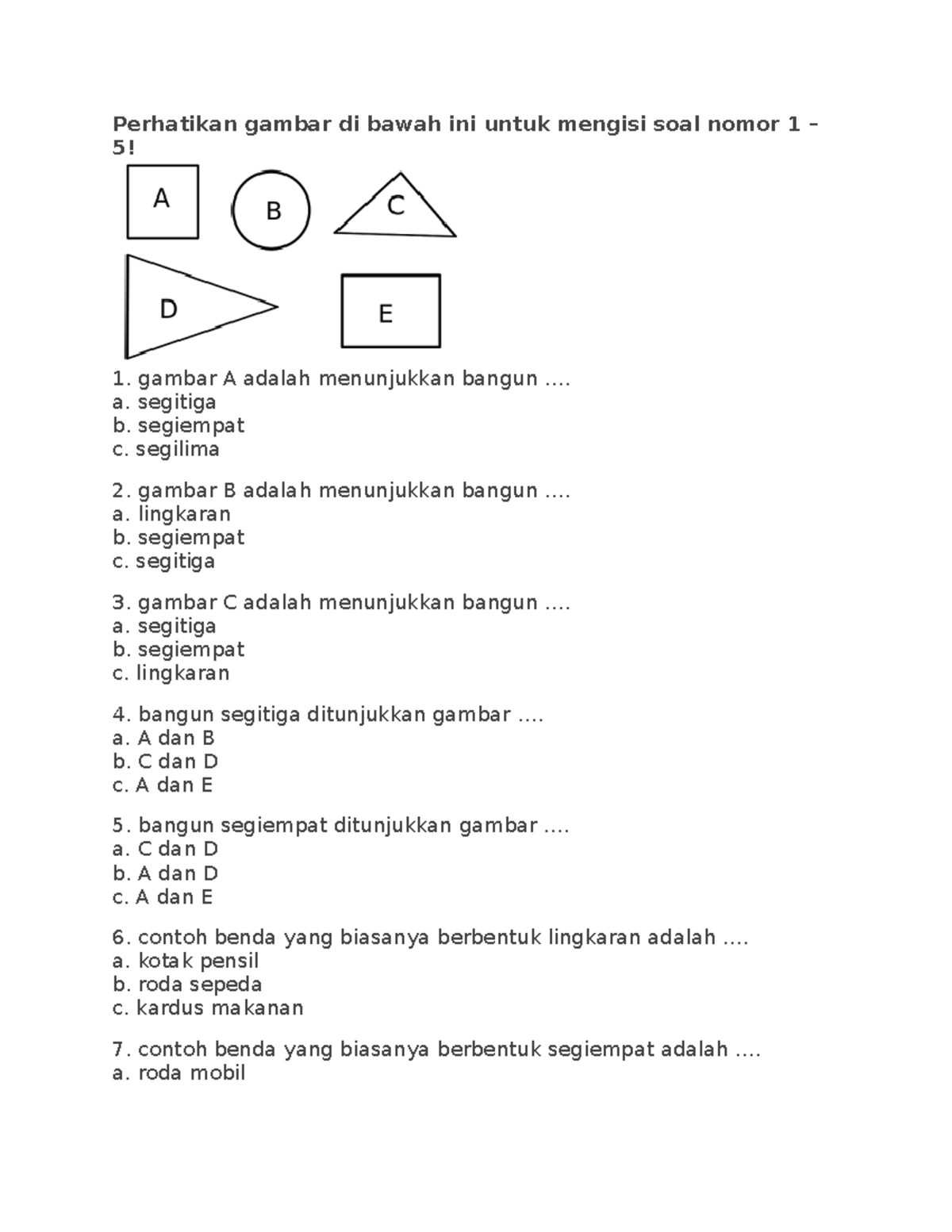 Soal Bangun Datar - Soal - Perhatikan Gambar Di Bawah Ini Untuk Mengisi ...