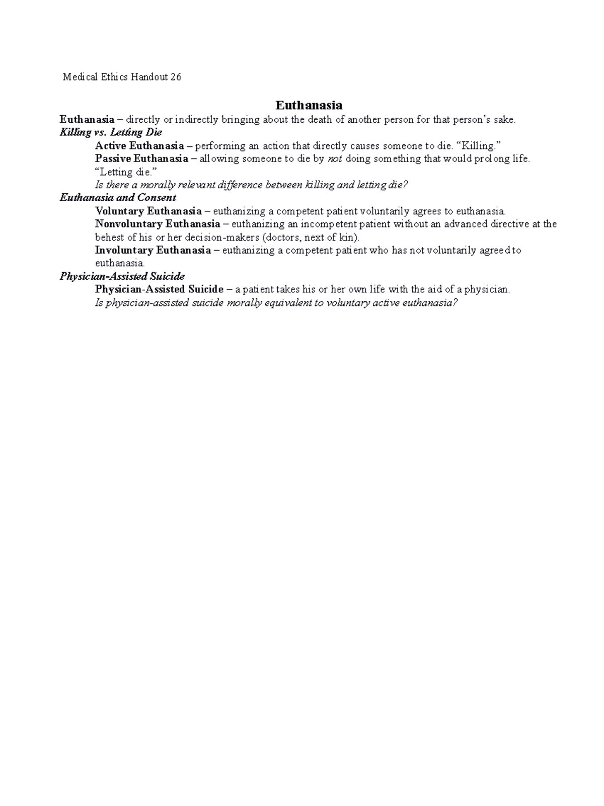 11.17 Handout - Euthinasia - Medical Ethics Handout 26 Euthanasia ...