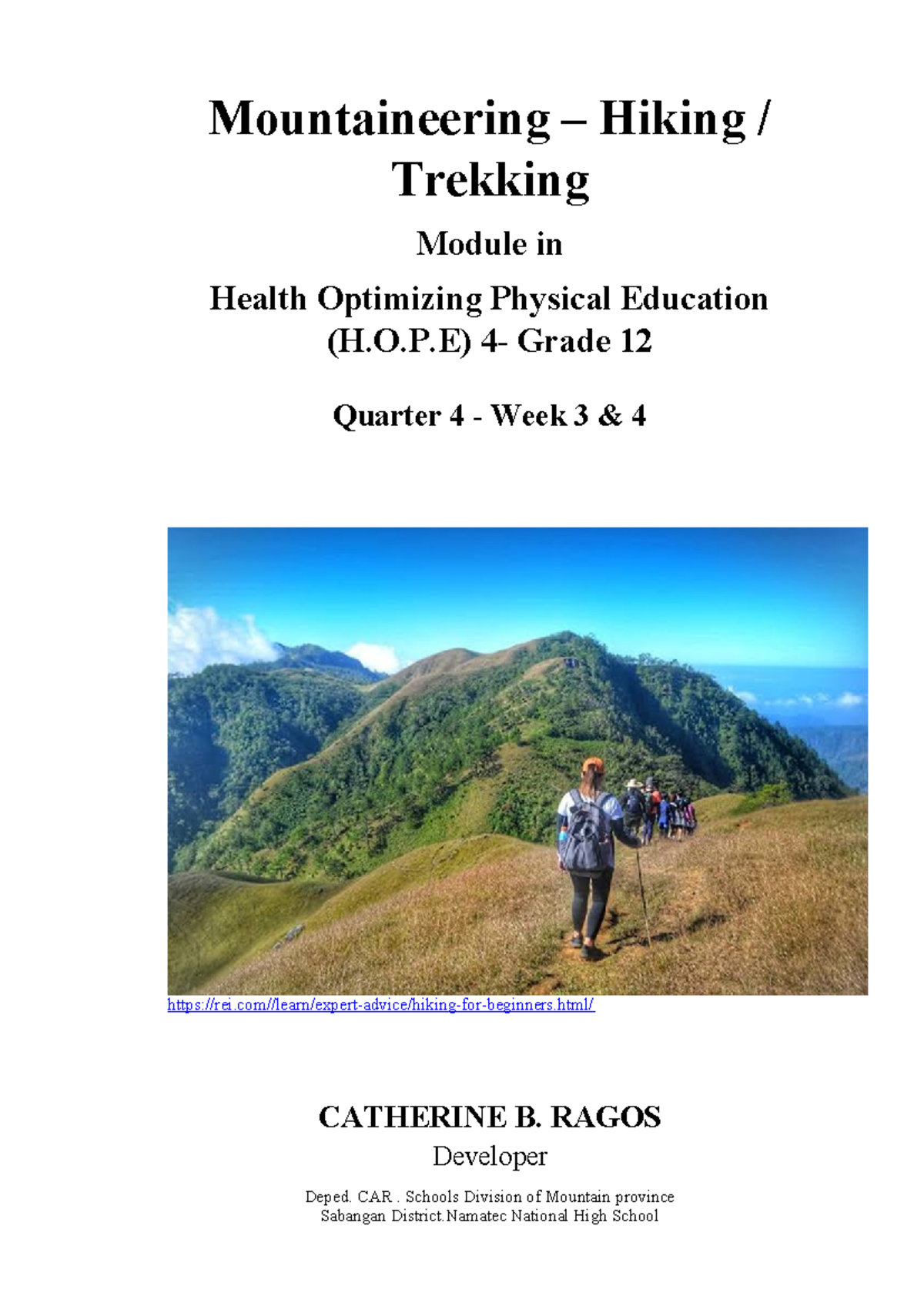 Hiking Trekking Mountaineering Hiking / Trekking Module in Health