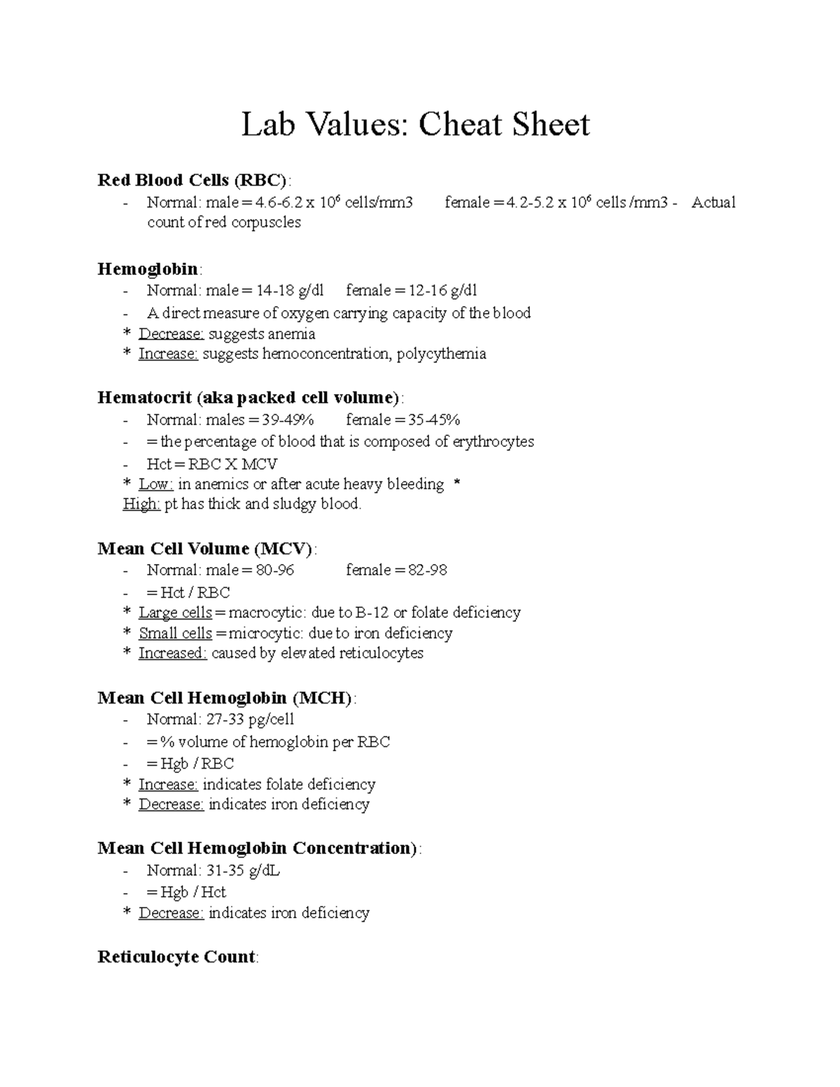 Lab Values - 6-6 x 10 6 cells/mm3 female = 4.2-5 x 10 6 cells /mm3 ...