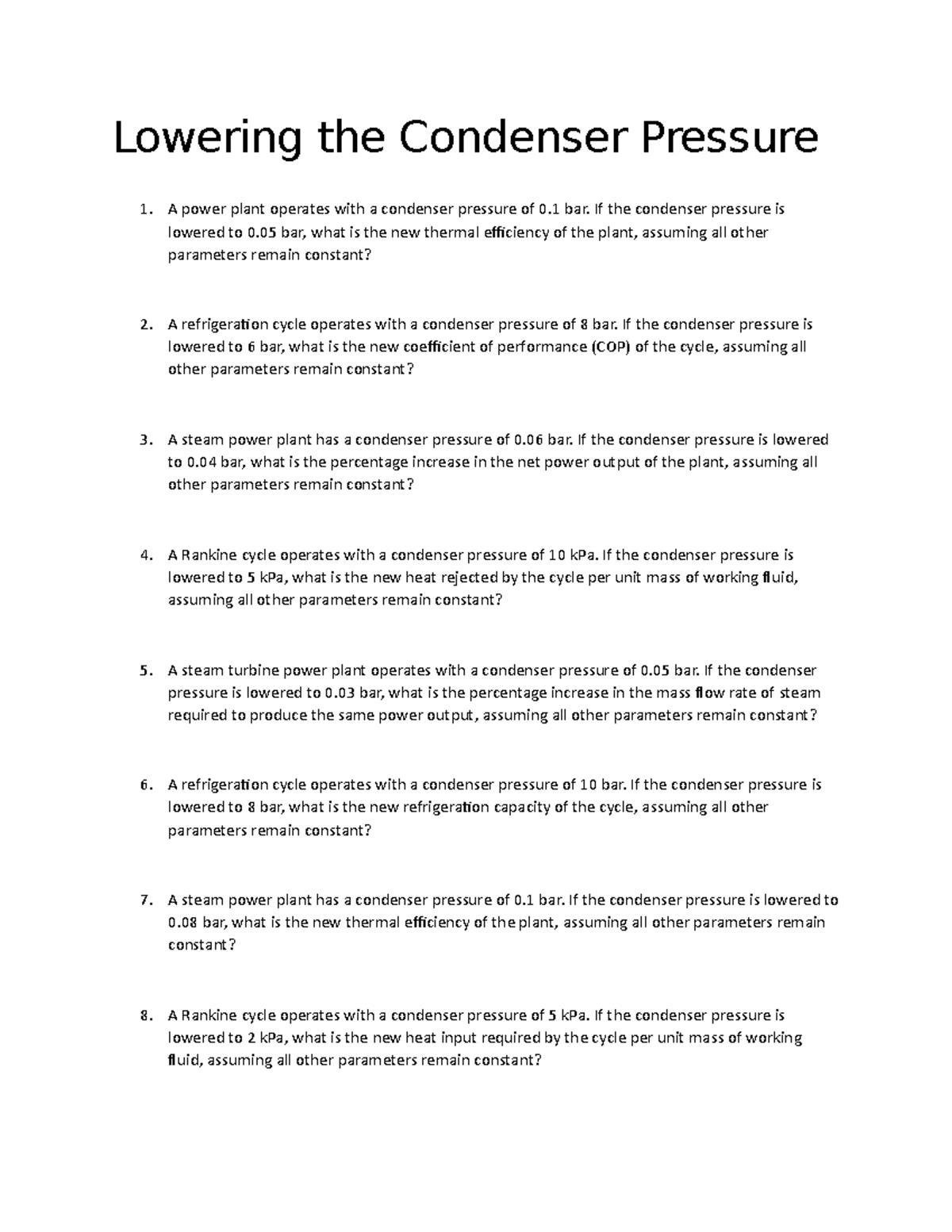 Effects of Lowering Condenser Pressure on Power Plant Efficiency COP