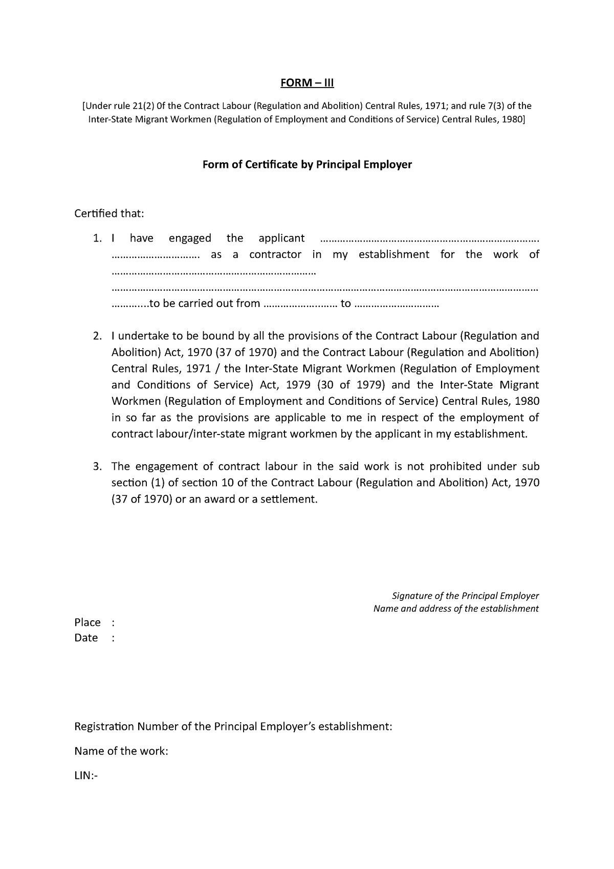 Form III Principal Employer Certificate FORM III Under rule 21(2