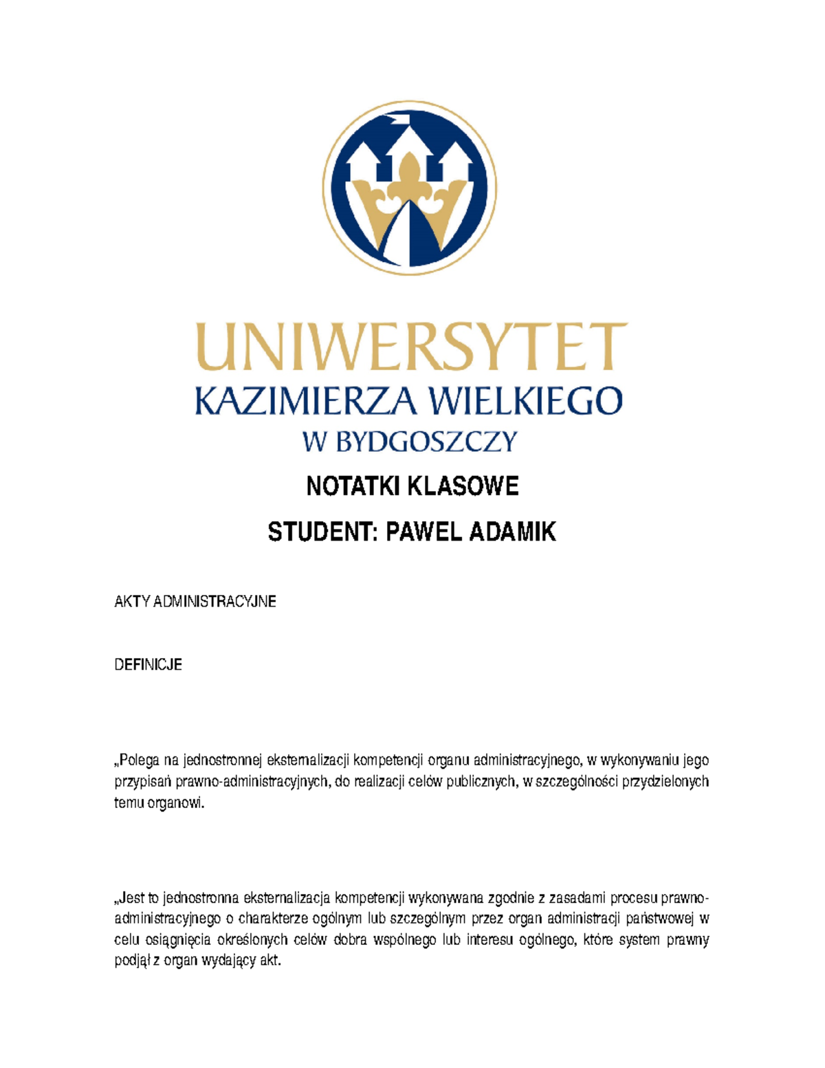 Prawo Administracyjne - NOTATKI KLASOWE STUDENT: PAWEL ADAMIK AKTY ...