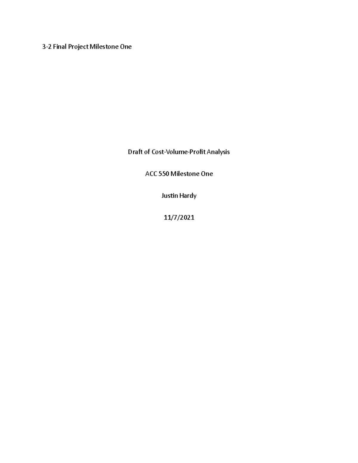 CVP Analysis - 3-2 Final Project Milestone One Draft of Cost-Volume ...