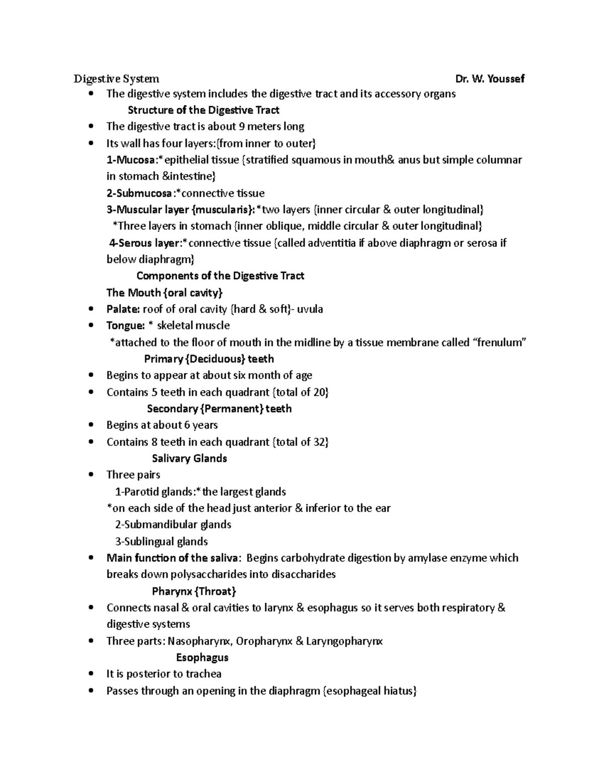 HO-Dig - Lecture notes - Digestive System Dr. W. Youssef The digestive ...