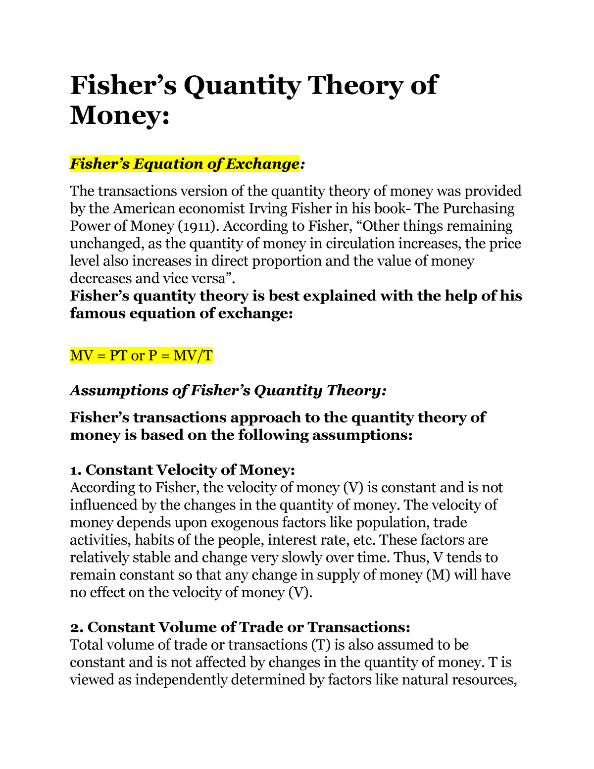 Fisher easy notes Fisher’s Quantity Theory of Money Fisher’s Equation of Exchange The