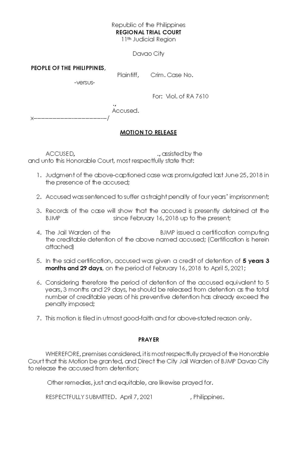 Motion to release Republic of the Philippines REGIONAL TRIAL COURT 11