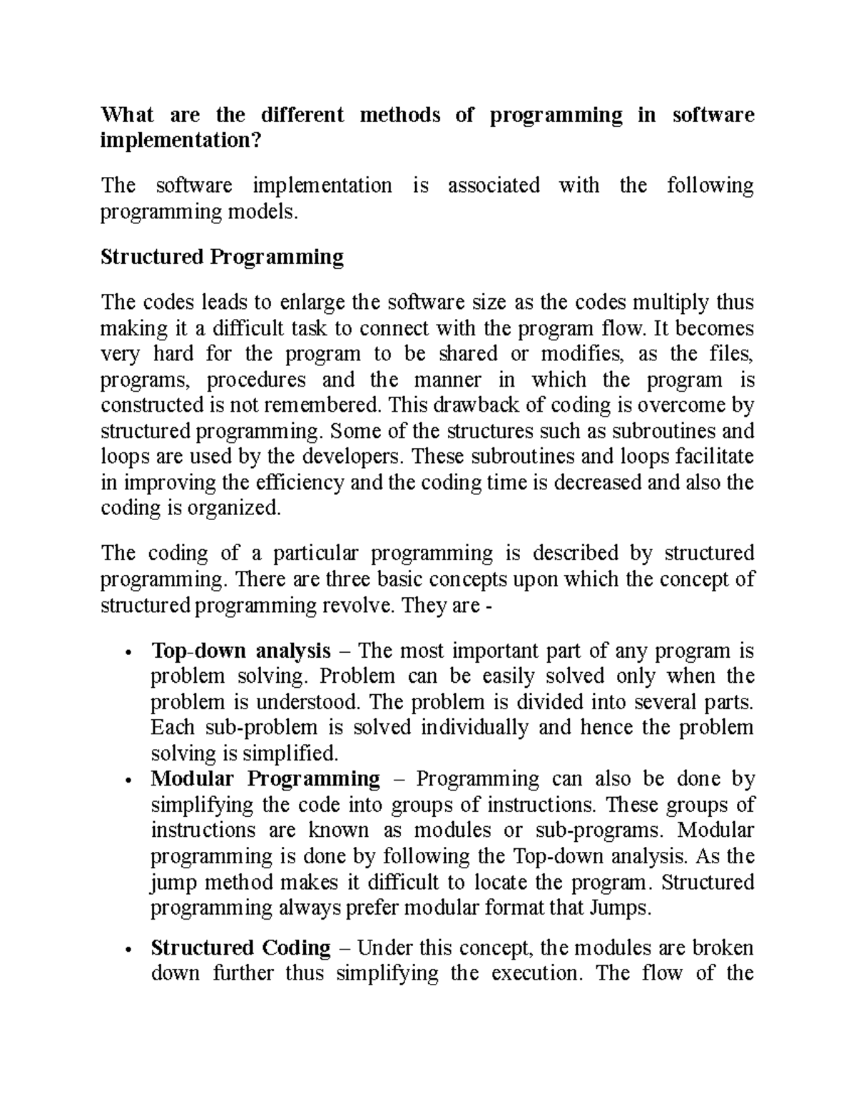 Software implementation - Structured Programming The codes leads to ...