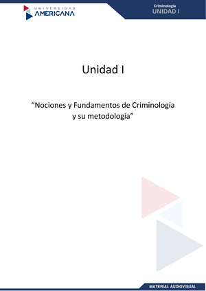 Criminología I - PPTs - Resumen De Los PPTs - Unidad I: Nociones Y ...