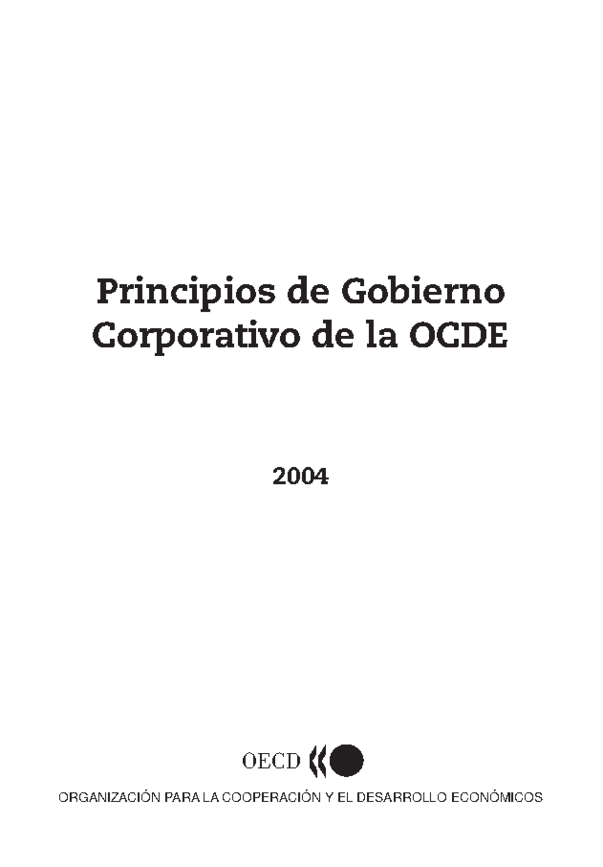 Gobierno Corporativo Ocde - Principios De Gobierno Corporativo De La ...