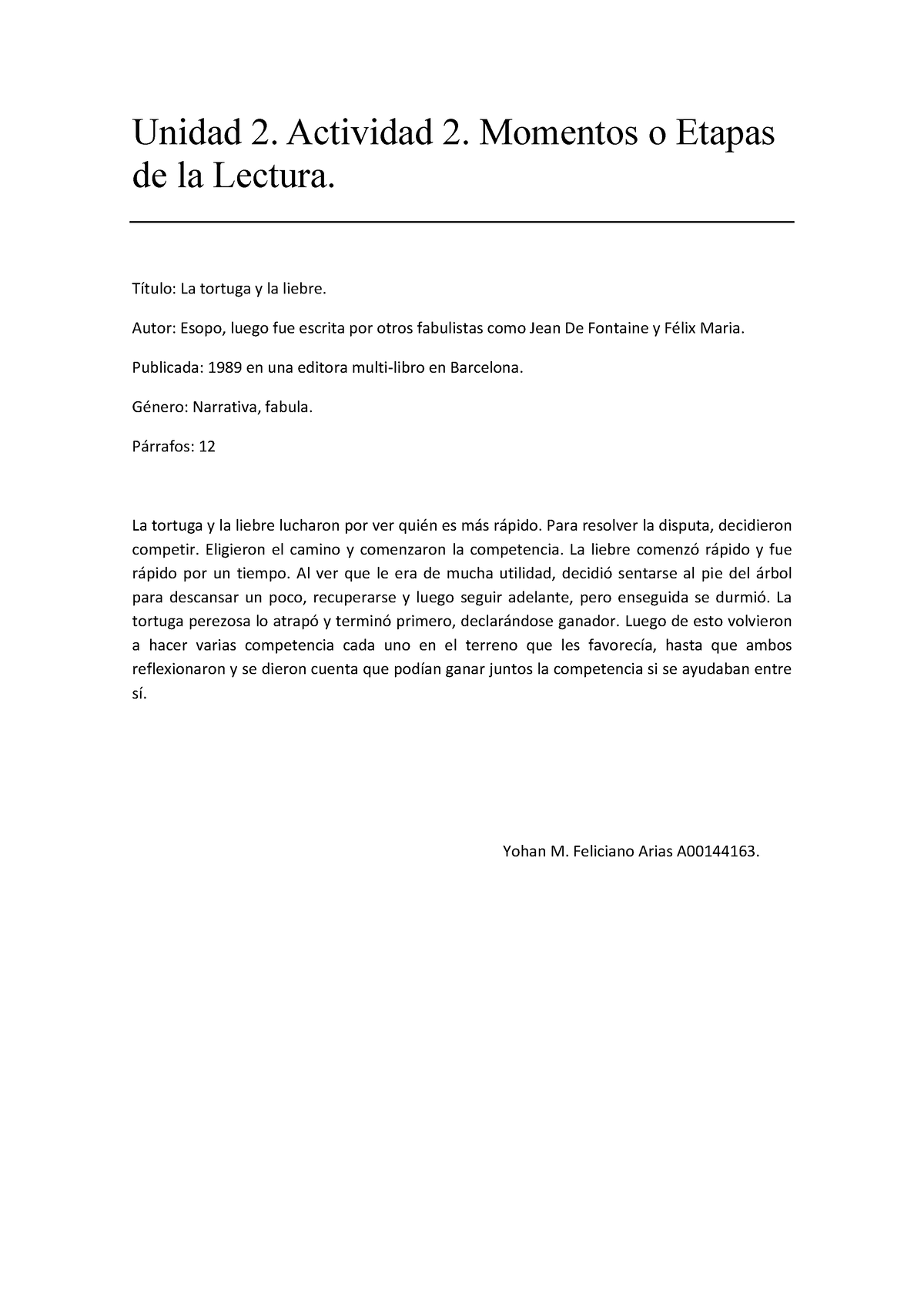 Feliciano Arias Yohan Marcos Momentos O Etapas De La Lectura Unidad 2 Actividad 2 Momentos 2306