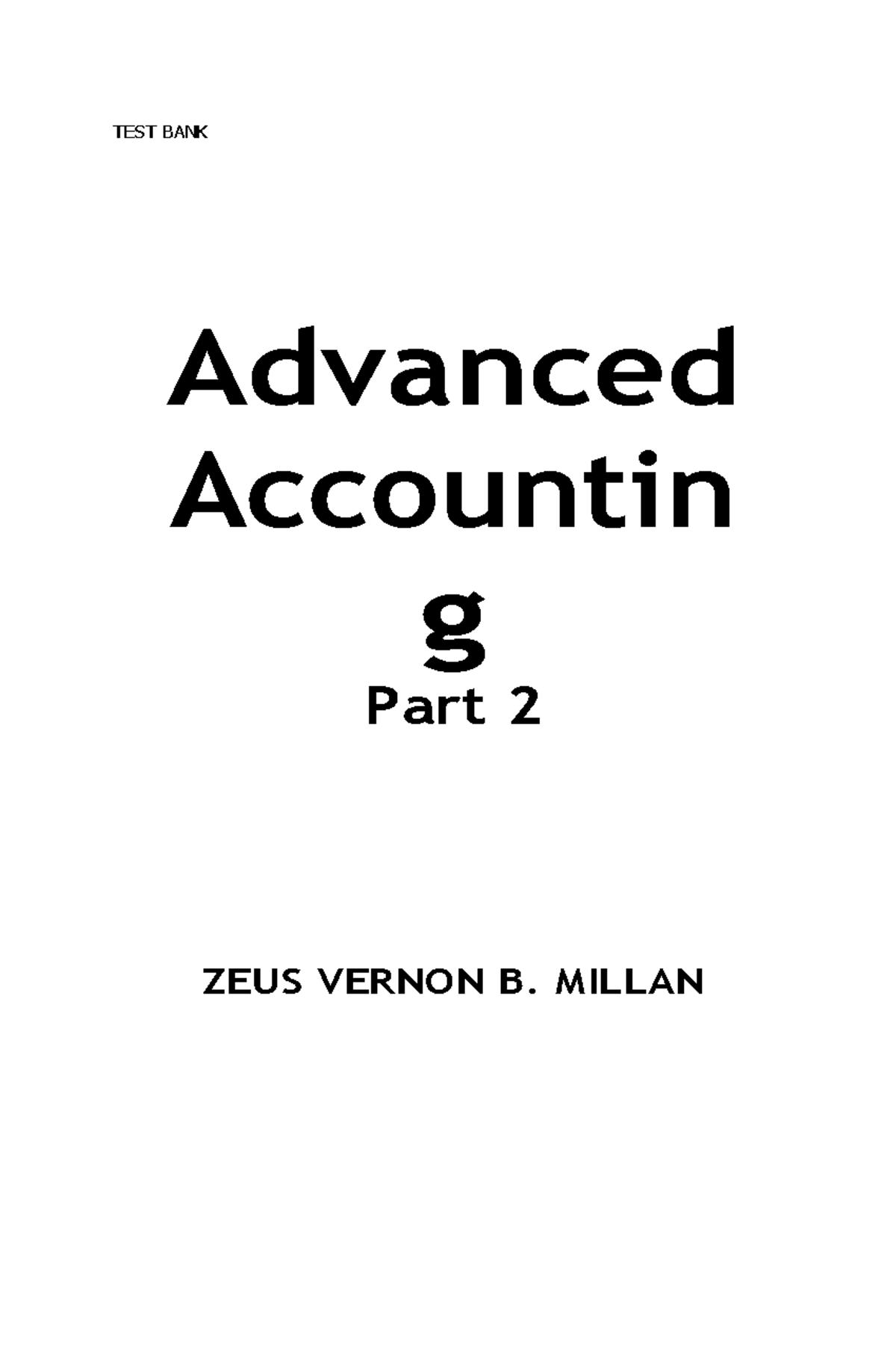 Intermediate Accounting - TEST BANK Advanced Accountin G Part 2 ZEUS ...