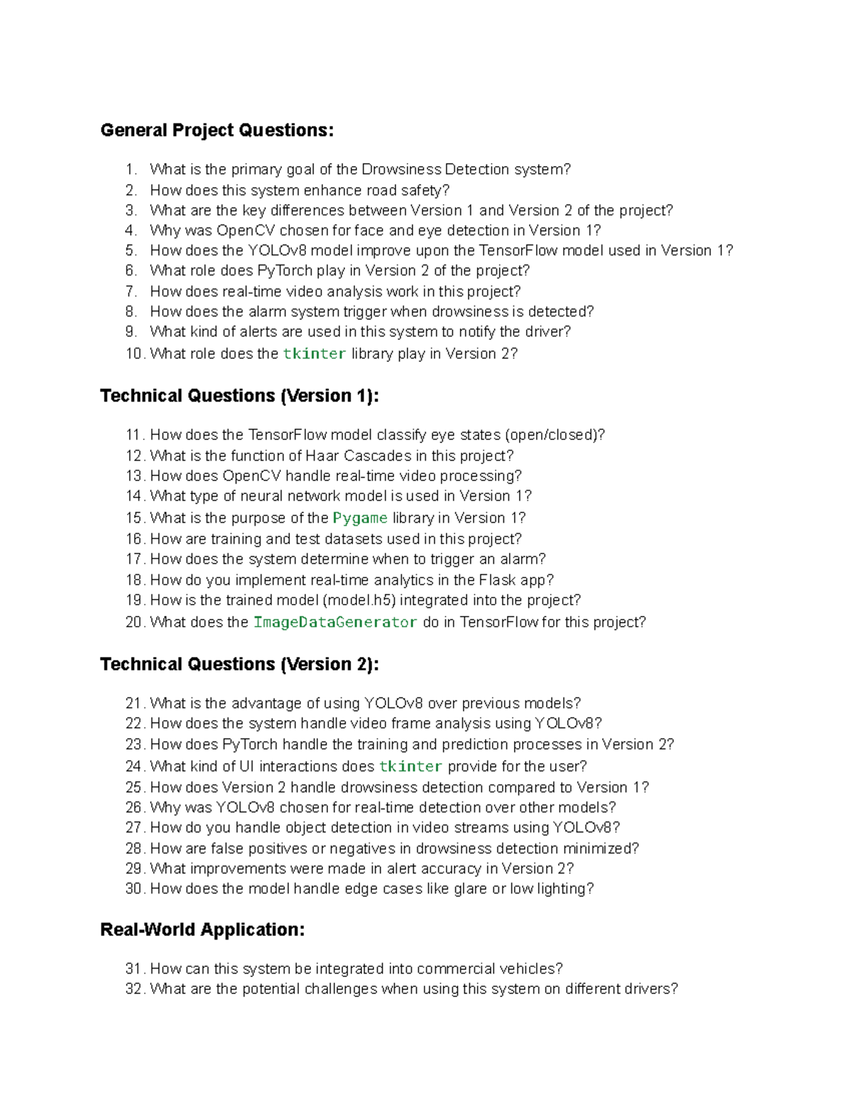 Qn A - imp - General Project Questions: 1. What is the primary goal of ...