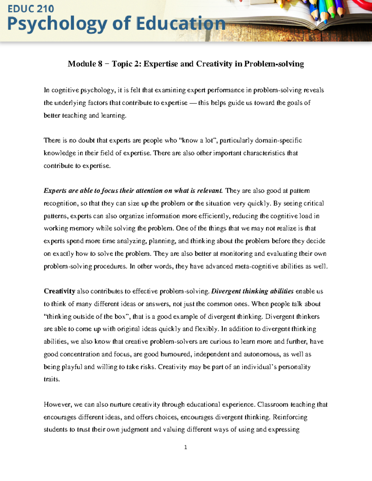 Module 8 - Topic 2 - 2. Expertise and Creativity in Problem-solving - 1 ...