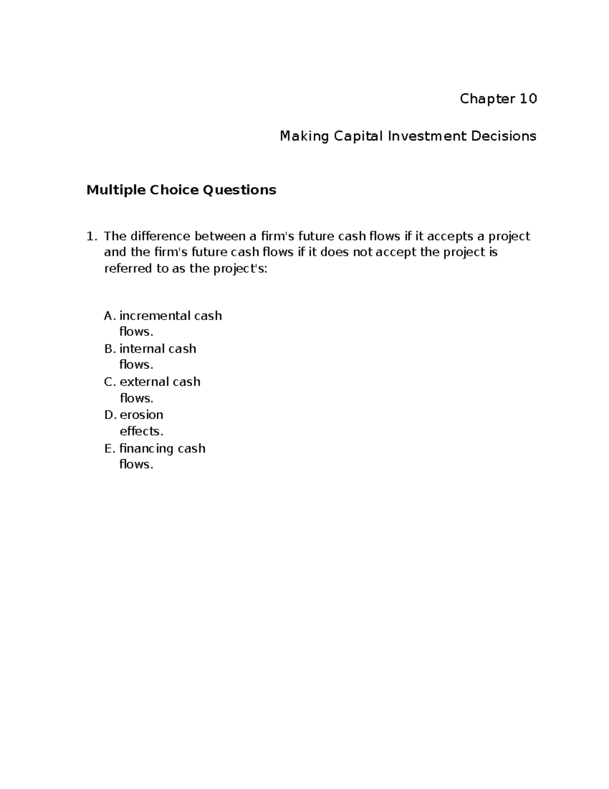 Chap010 - Test Bank - Chapter 10 Making Capital Investment Decisions ...