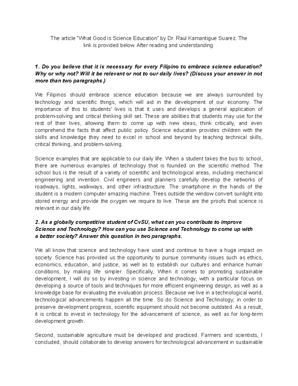 “What Good is Science Education” Raul Kamantigue Suarez. The link is provided below. After