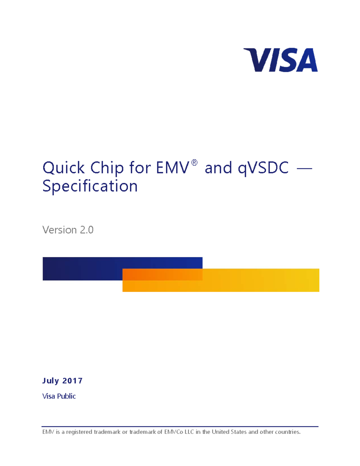Visa Quick Chip Specification v2 0 July 2017 - EMV is a registered ...