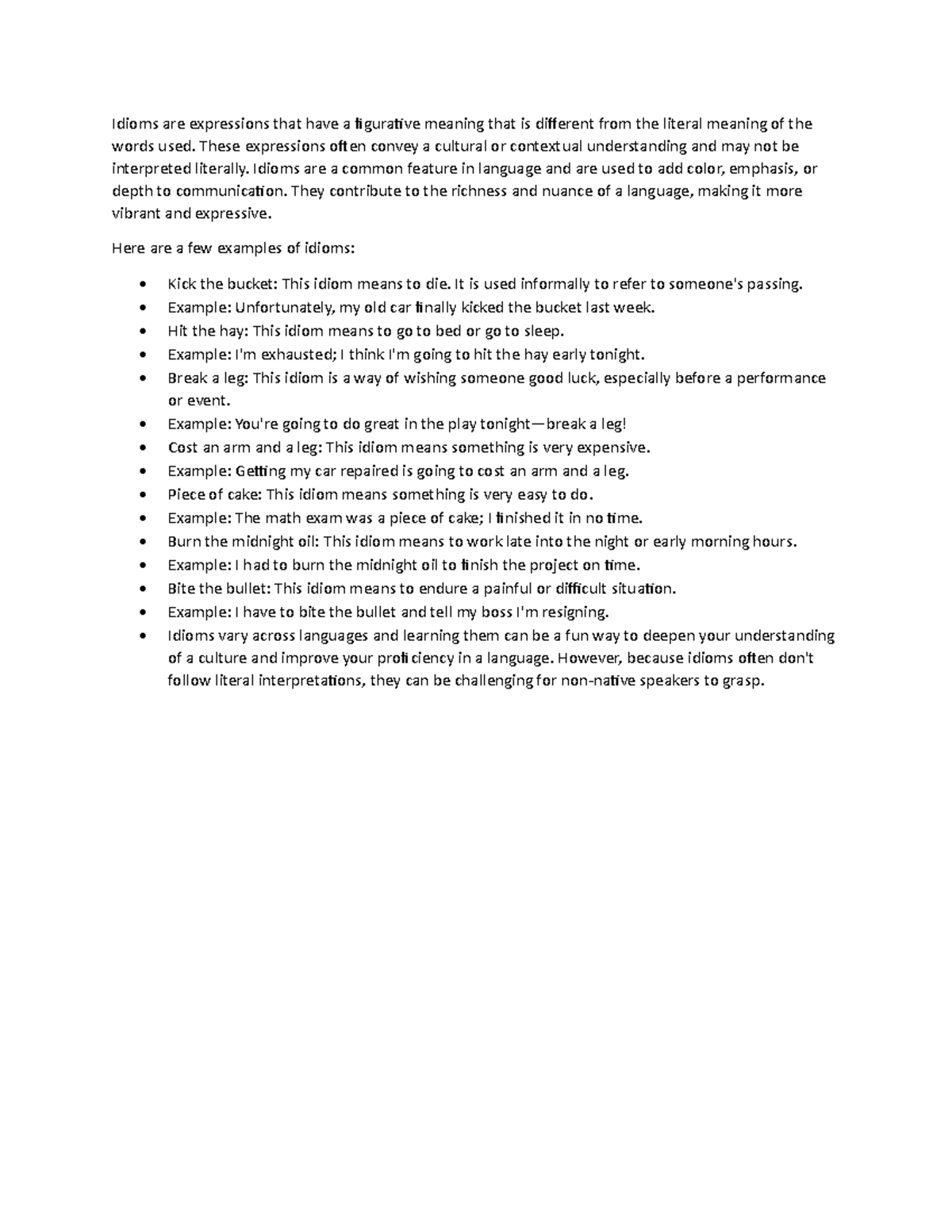 Idioms land Idioms are expressions that have a figurative meaning