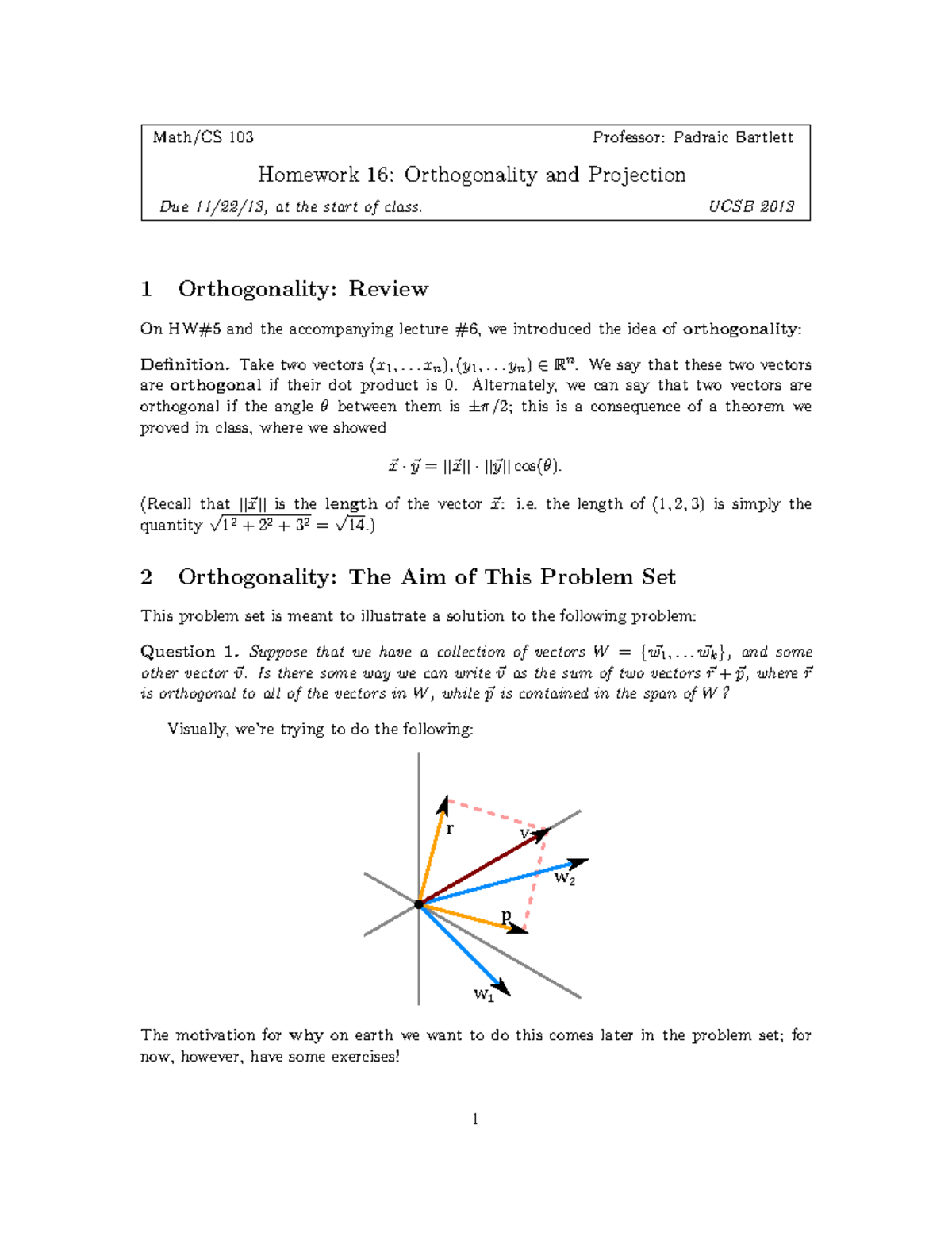 Mathcs 103 Fall 2013 Hw16 - Math/CS 103 Professor: Padraic Bartlett ...