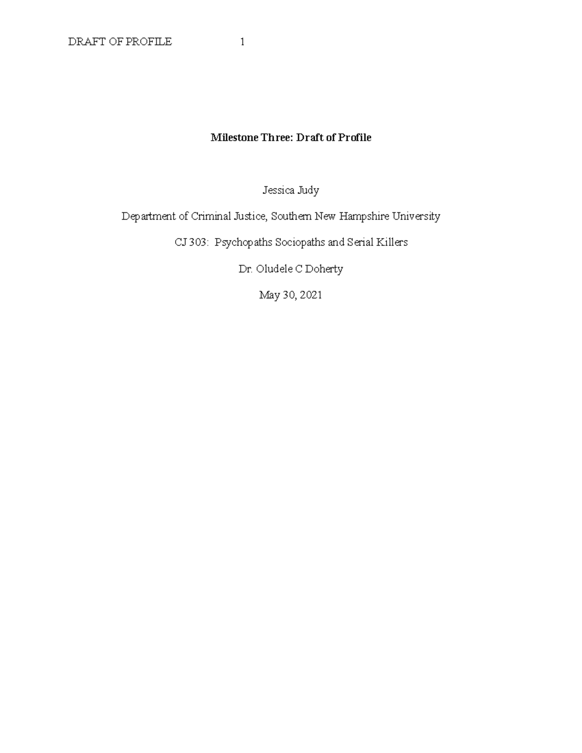 Milestone 3 Draft of Profile - Milestone Three: Draft of Profile ...