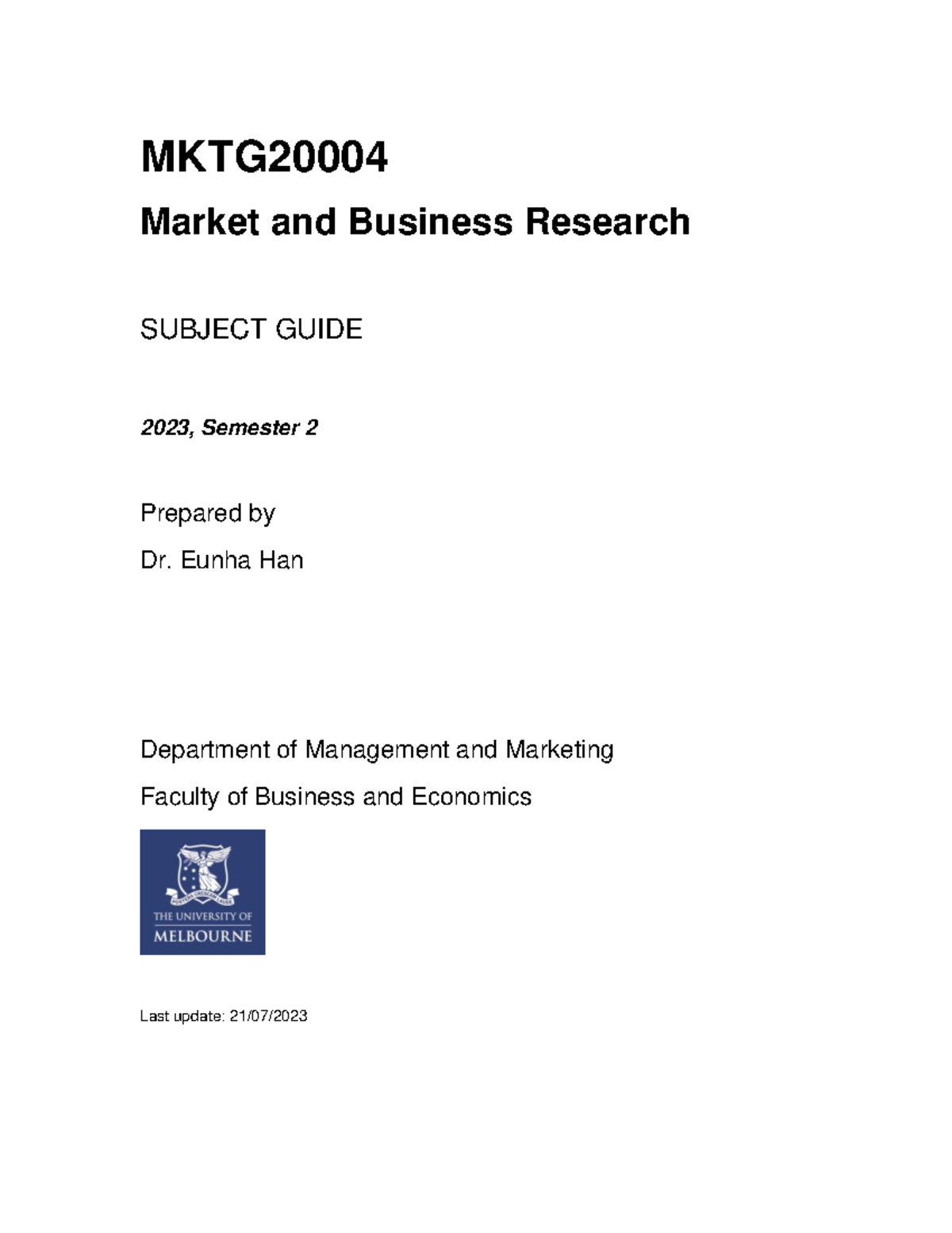 MKTG20004 Subject Guide 2023 S2 - MKTG Market and Business Research ...