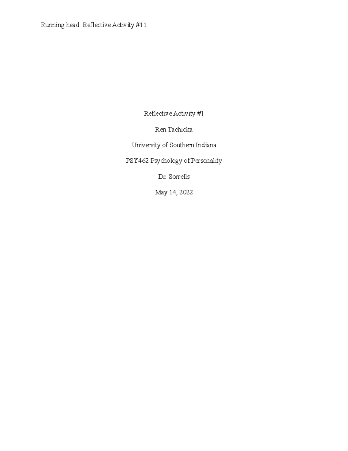 Reflective Activity 1 - assignment - Running head: Reflective Activity ...