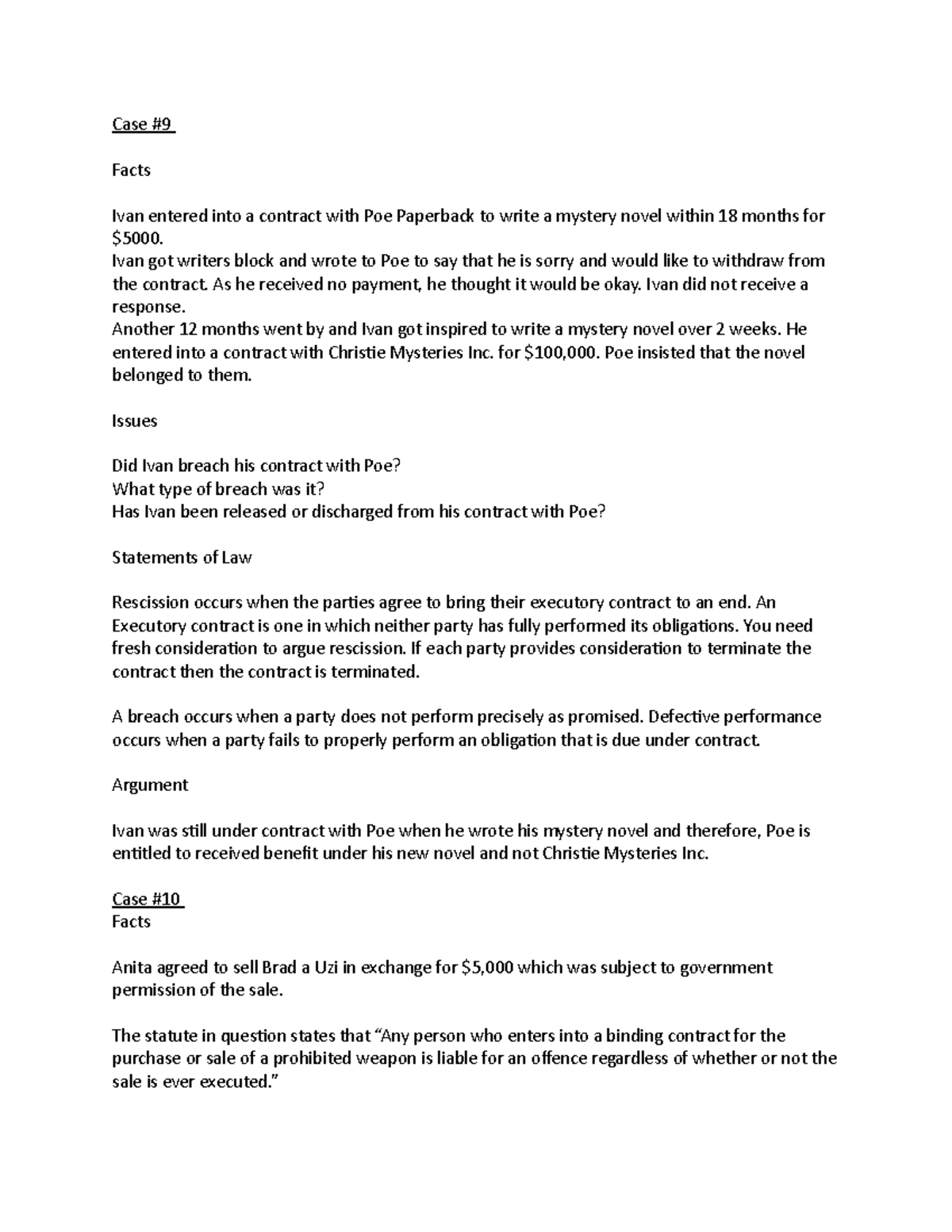 Cases today 2 Case homework from the textbook Case Facts Ivan