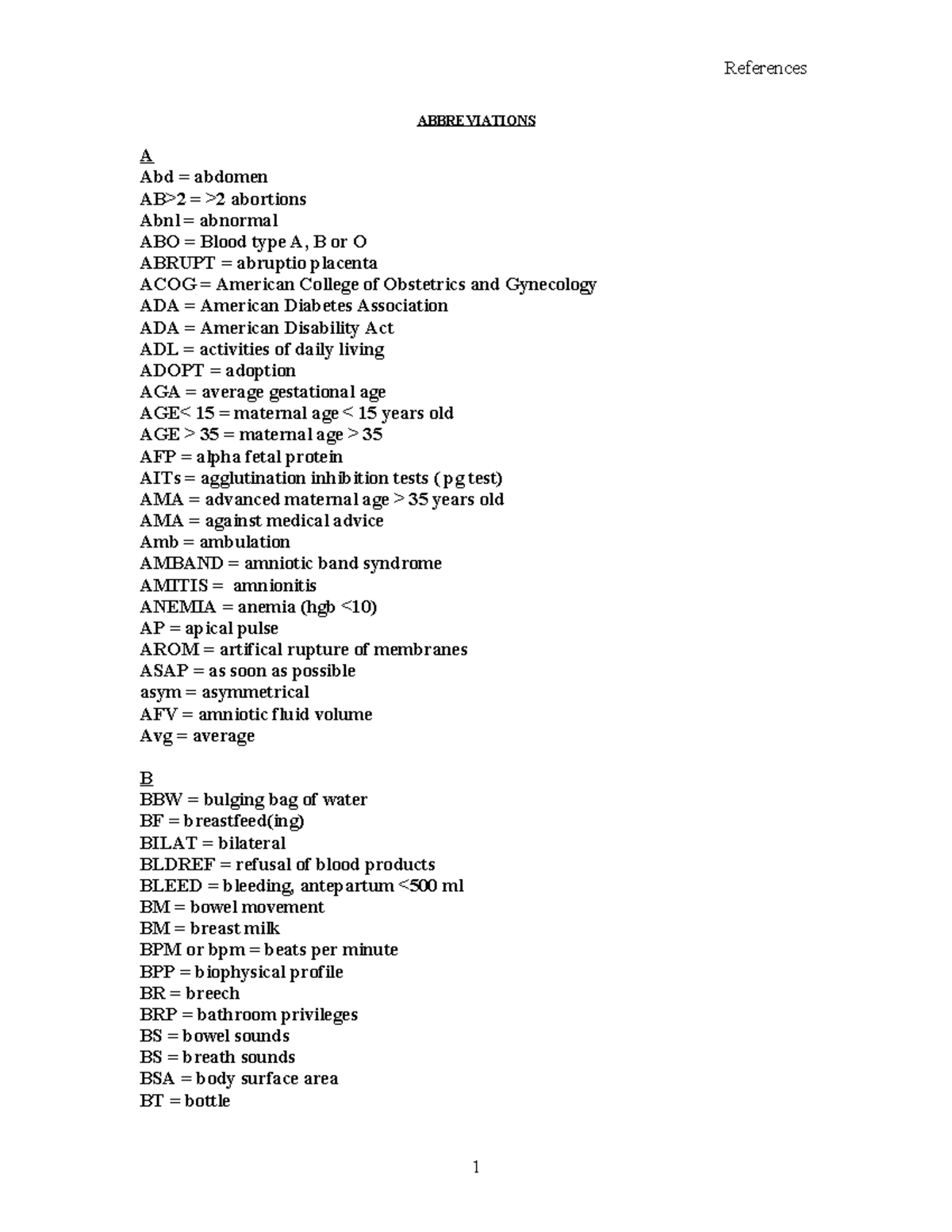 1. Maternity Abbreviation list ABBREVIATIONS A Abd = abdomen AB>2