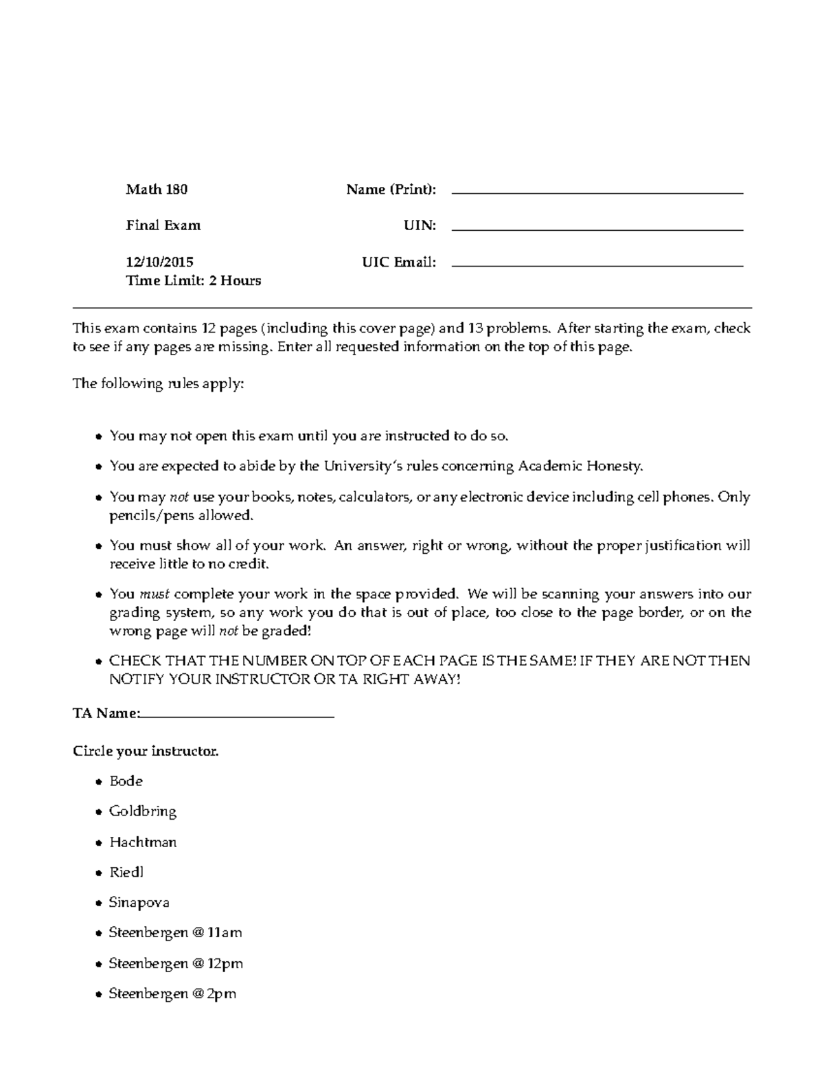 Math180 final fall2015 - Math 180 Name (Print): Final Exam UIN: 12/10 ...