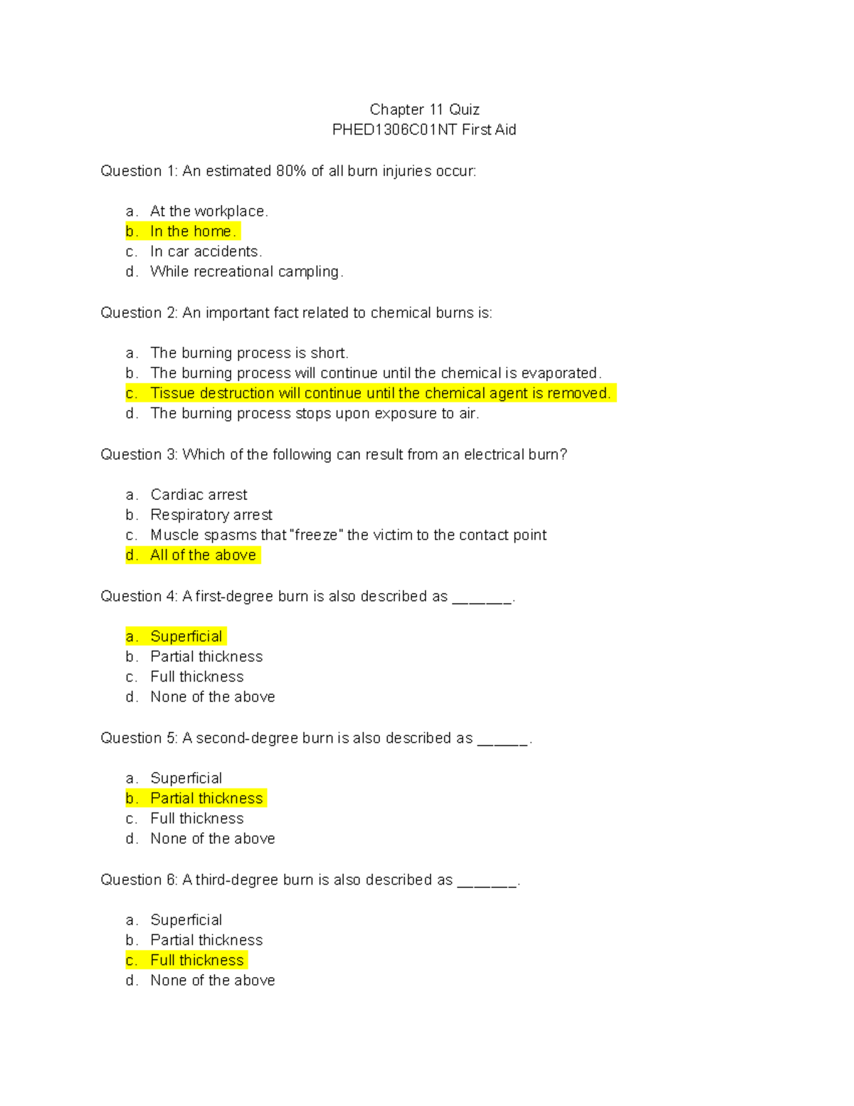 Chapter 11 Quiz - Chapter 11 Quiz PHED1306C01NT First Aid Question 1 ...