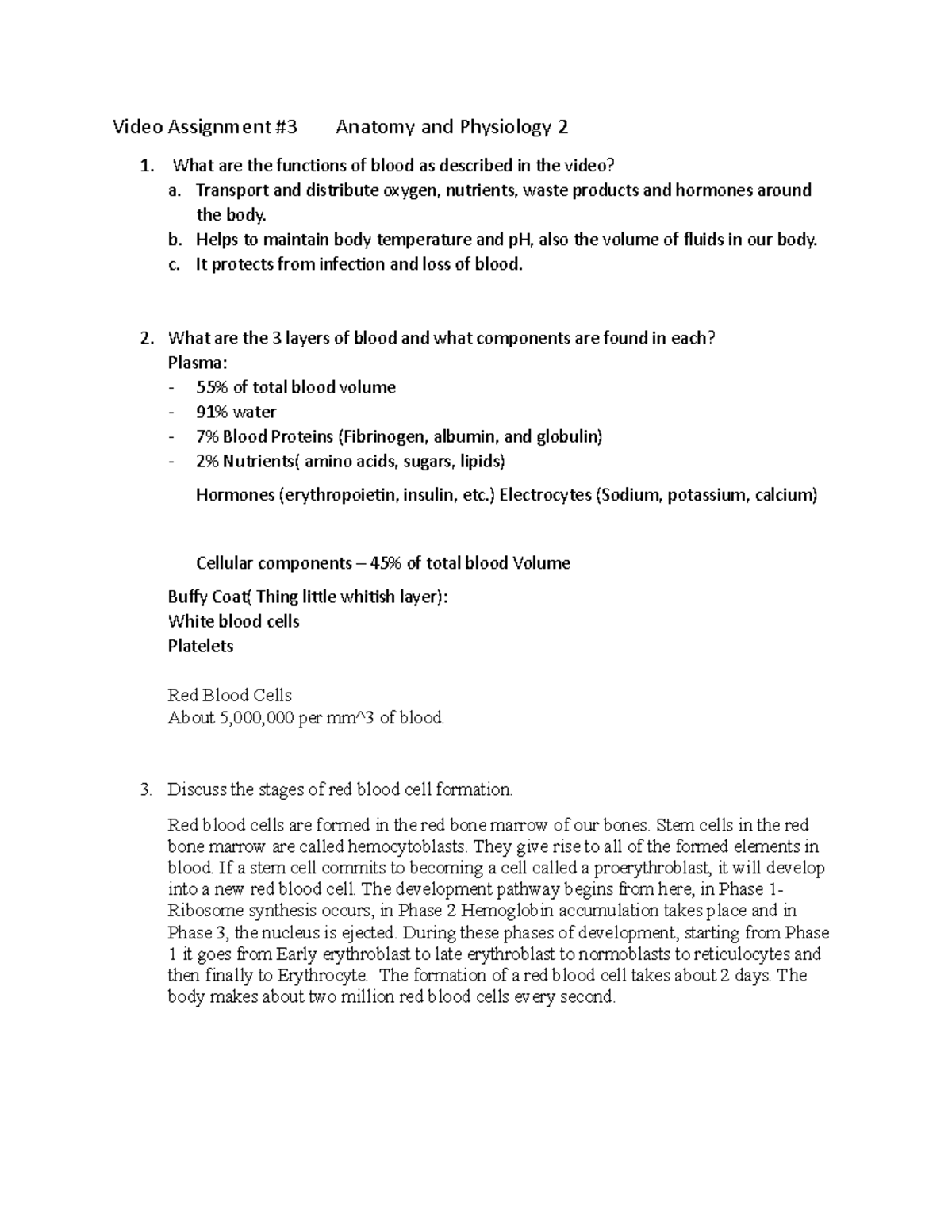 Bloood and blood components quiz Video Assignment 3 Anatomy and