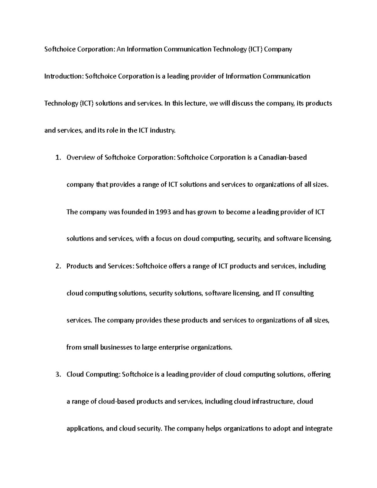 Softchoice Corporation In this lecture, we will discuss the company