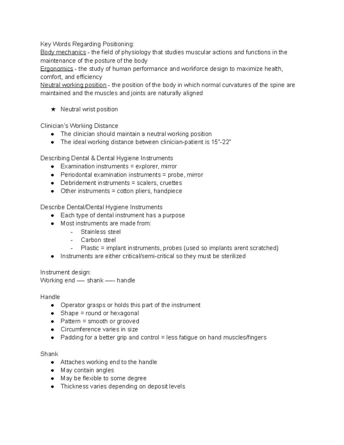 Intro to Instruments Key Words Regarding Positioning Body mechanics