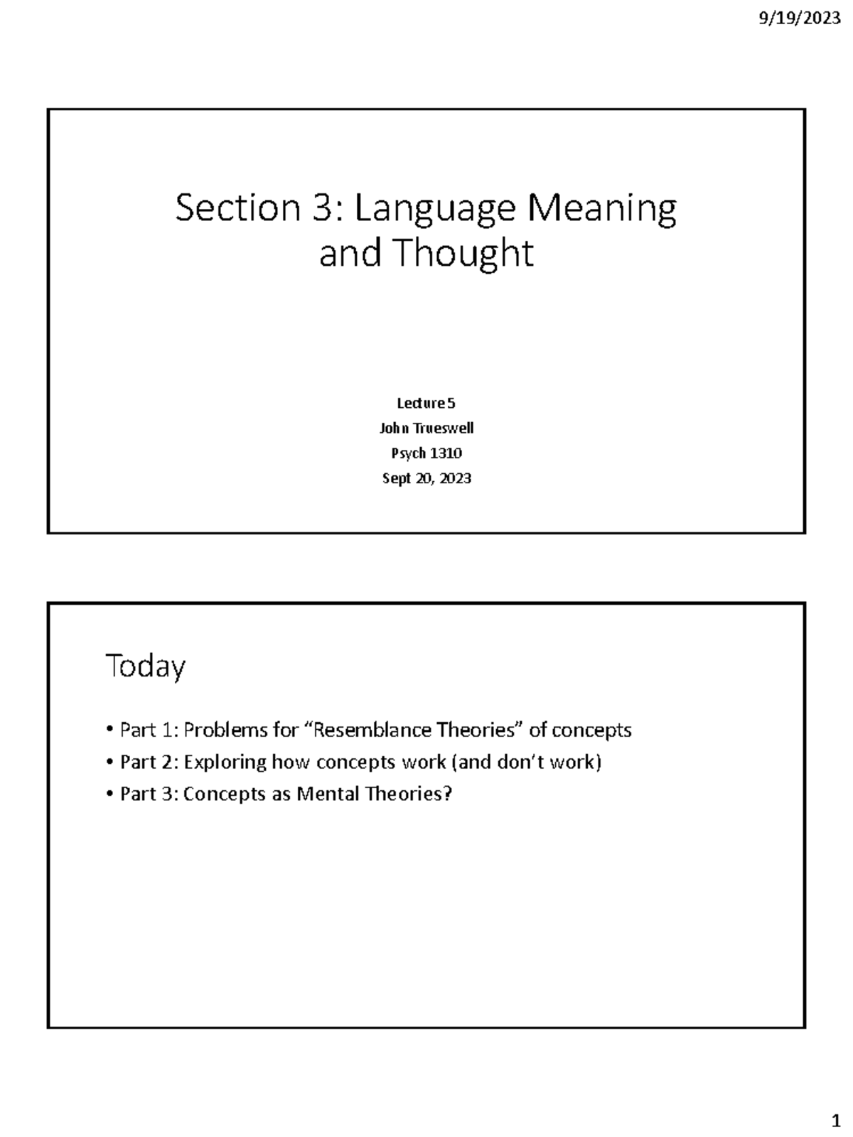Lec5 Fall2023 Section 3 Language Meaning and Thought Lecture 5 John