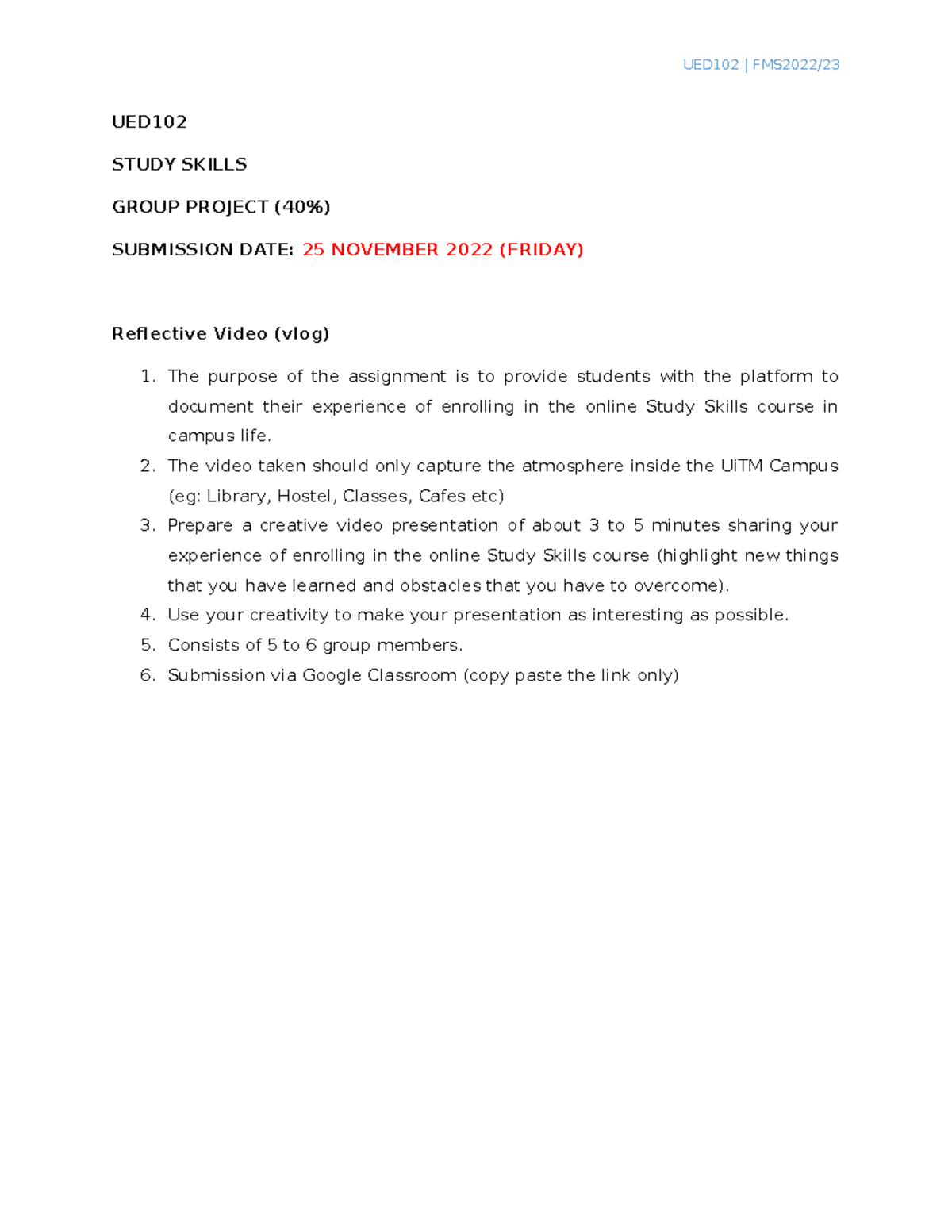 Assignment 1 - Group Project - UED102 | FMS2022/ UED STUDY SKILLS GROUP ...