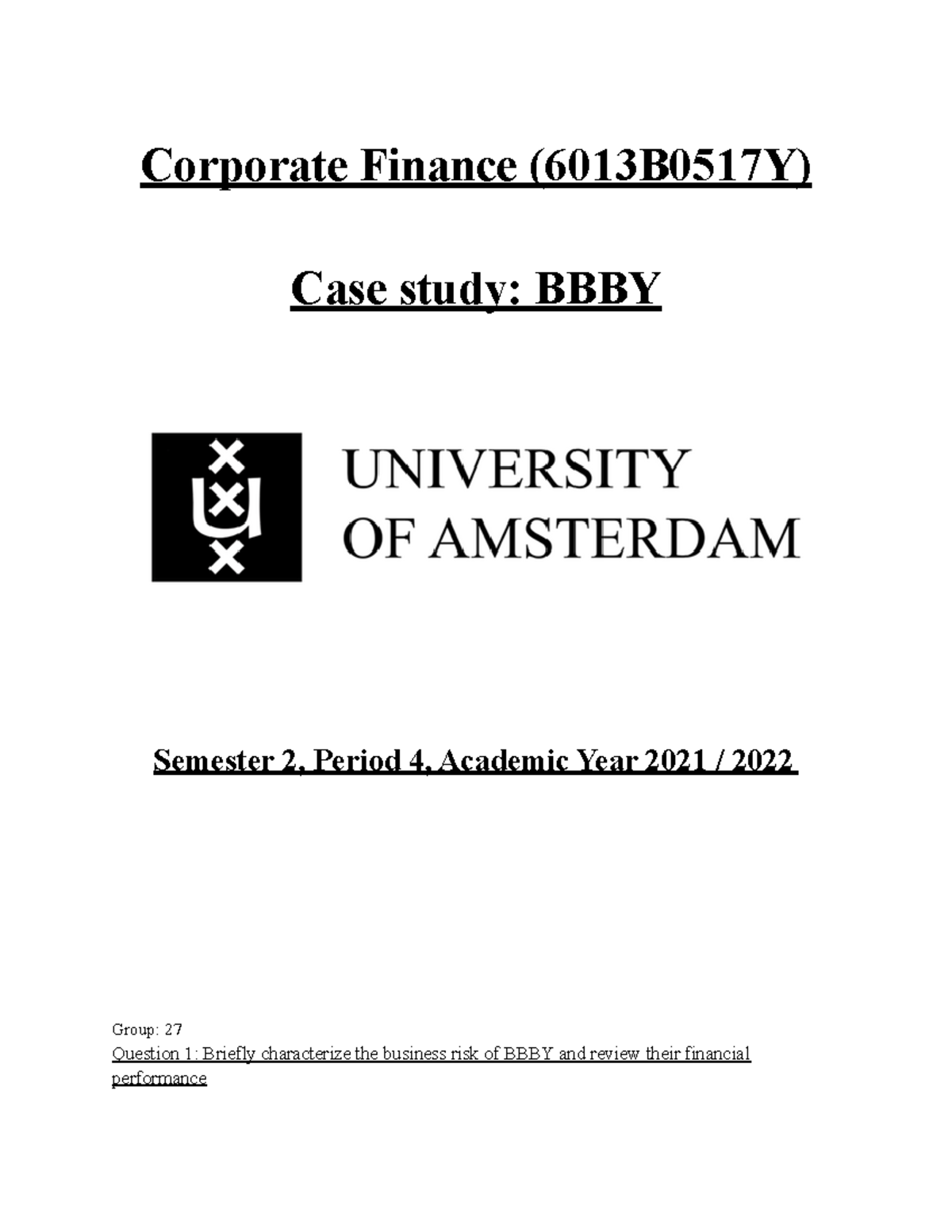 Case 2 Bed, Bath and Beyond Corporate Finance (6013B0517Y) Case study
