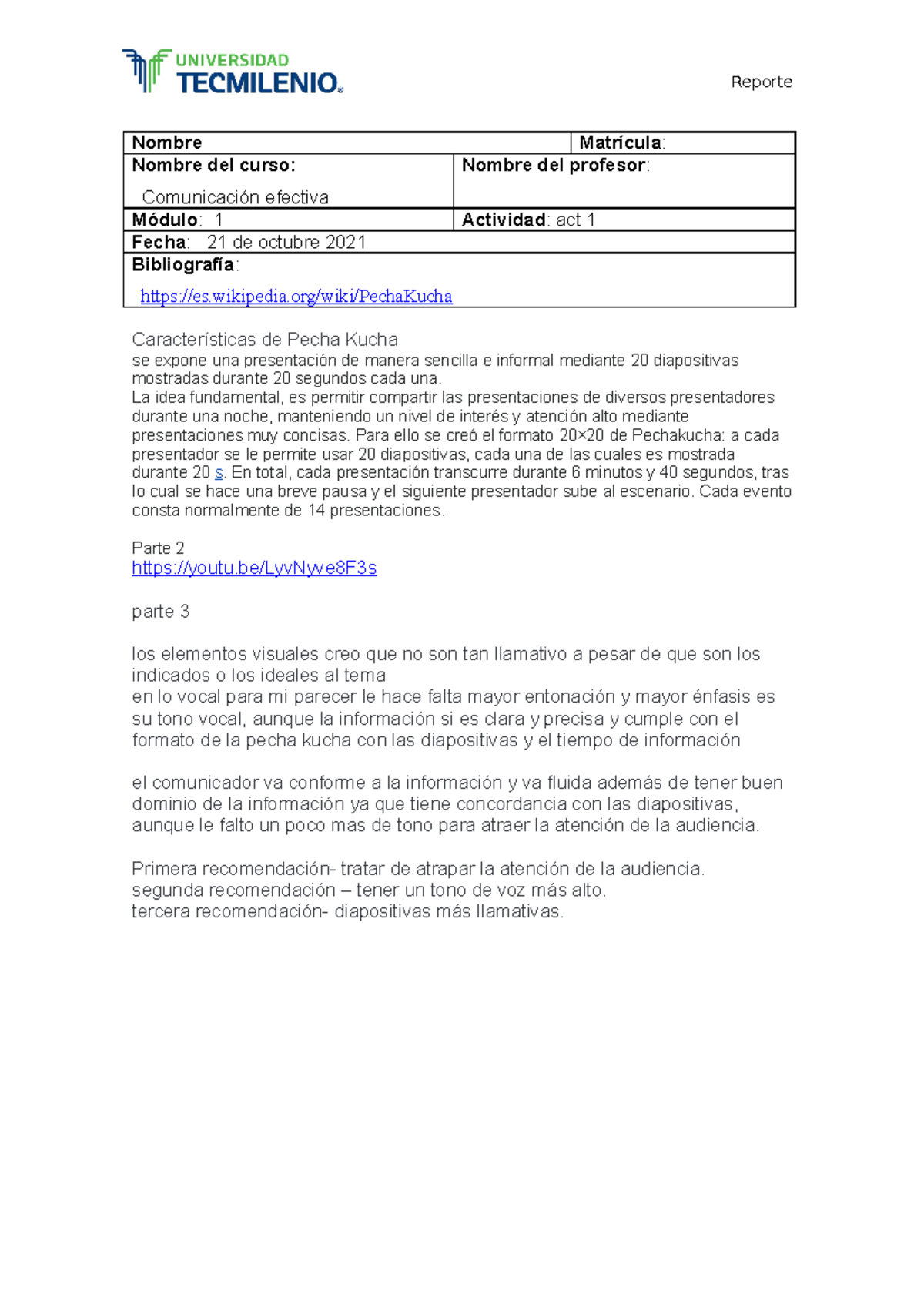 Act 1 comunicacion efectiva - Reporte Nombre Matrícula : Nombre del ...