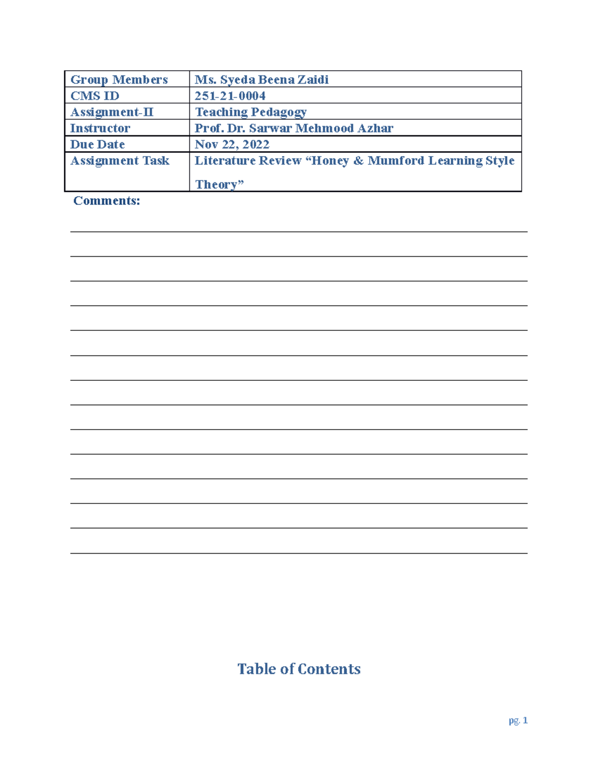 Assignment 5-teaching-pedagogy - Group Members Ms. Syeda Beena Zaidi ...