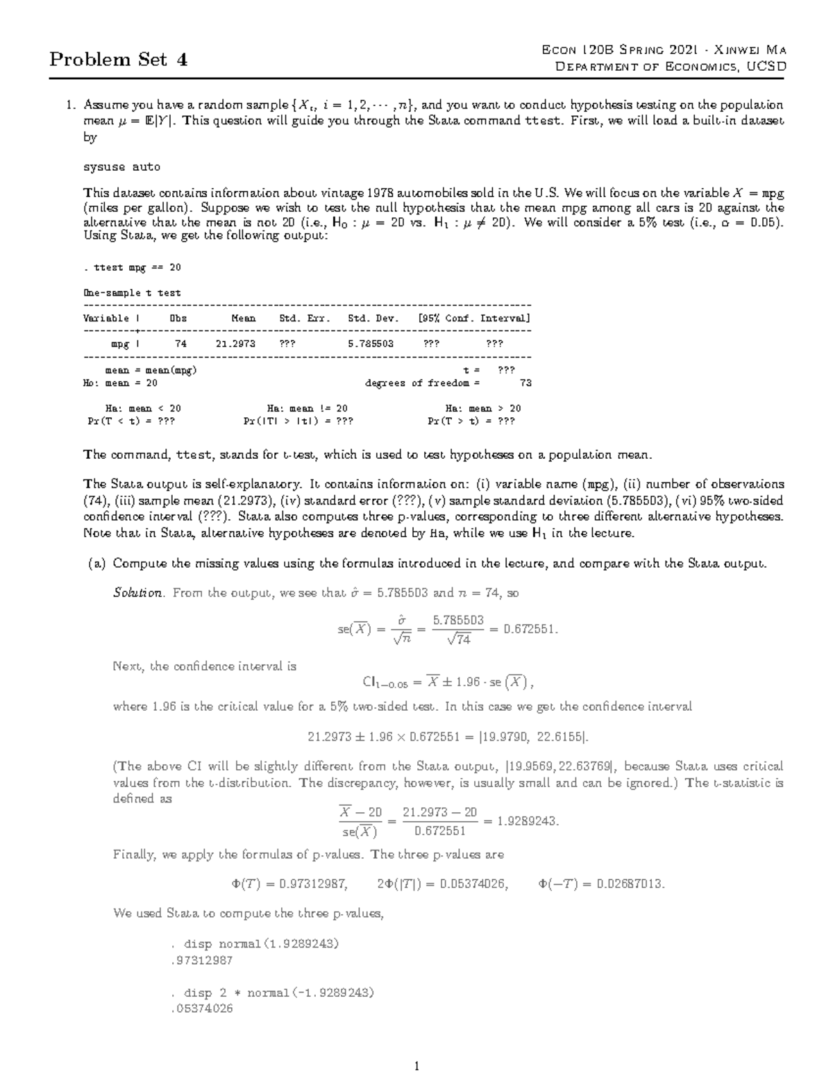 Problem Set-4-Solution - Problem Set 4 Econ 120B Spring 2021 · Xinwei ...