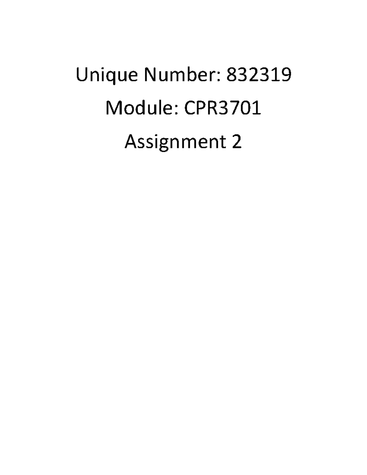 CPR3701 Assignment 2 - Unique Number: Module: CPR Assignment QUESTION 1 ...