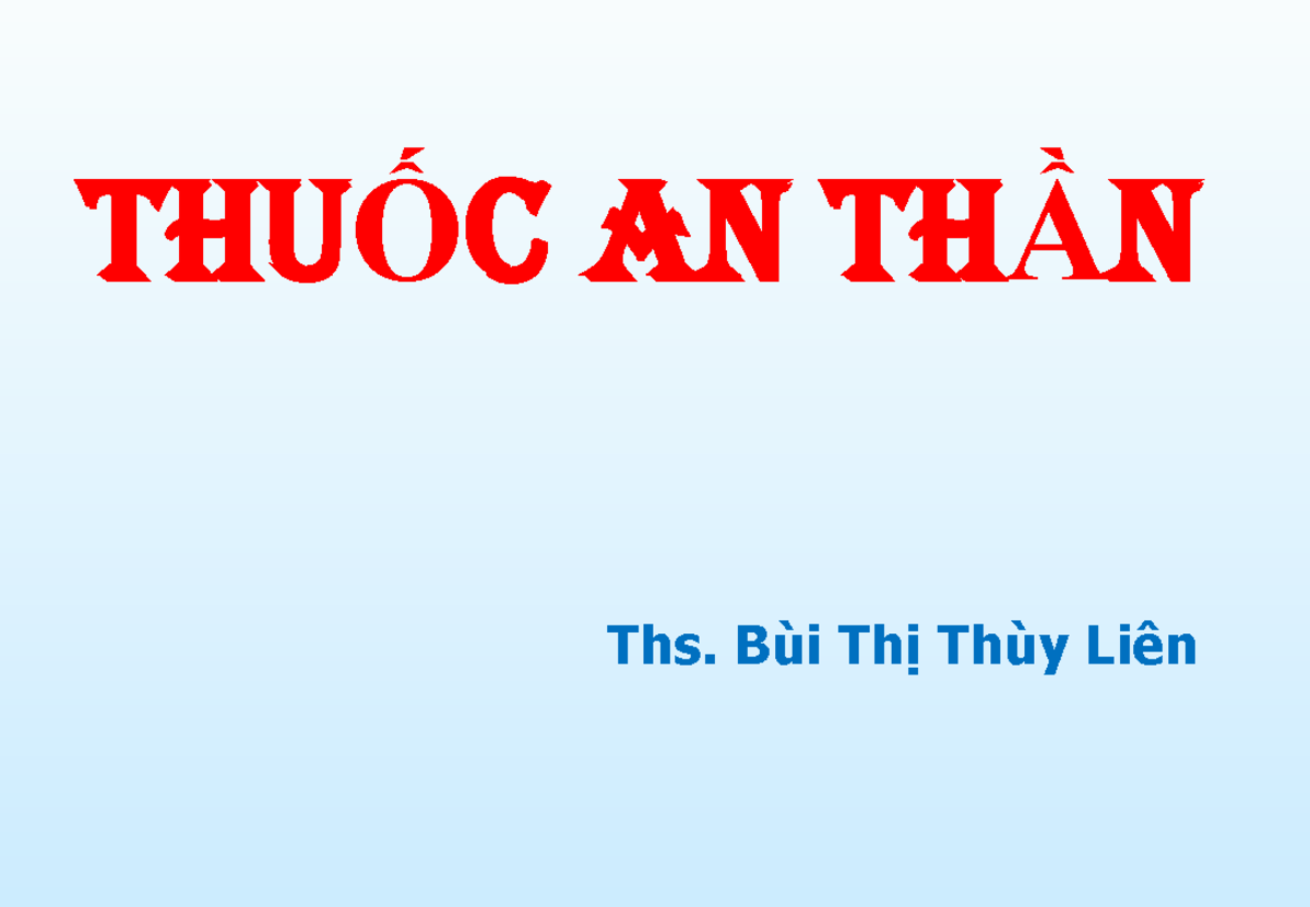 2-thu-c-an-th-n-hhhh-thu-c-an-th-n-ths-b-i-th-th-y-li-n-m-c-ti-u