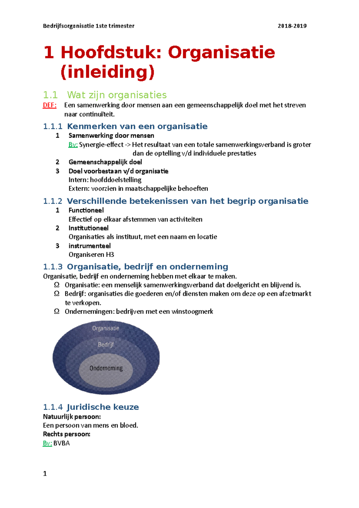 Samenvatting-bedrijfsorganisatie - 1 Hoofdstuk: Organisatie (inleiding ...