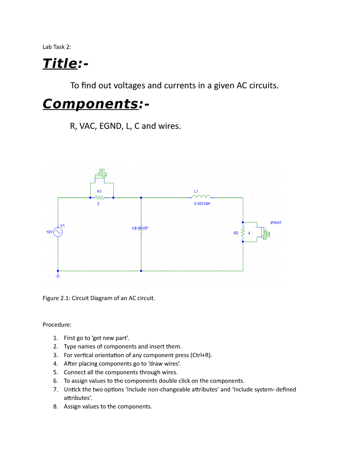 to-find-out-voltages-and-currents-in-a-given-ac-circuits-components