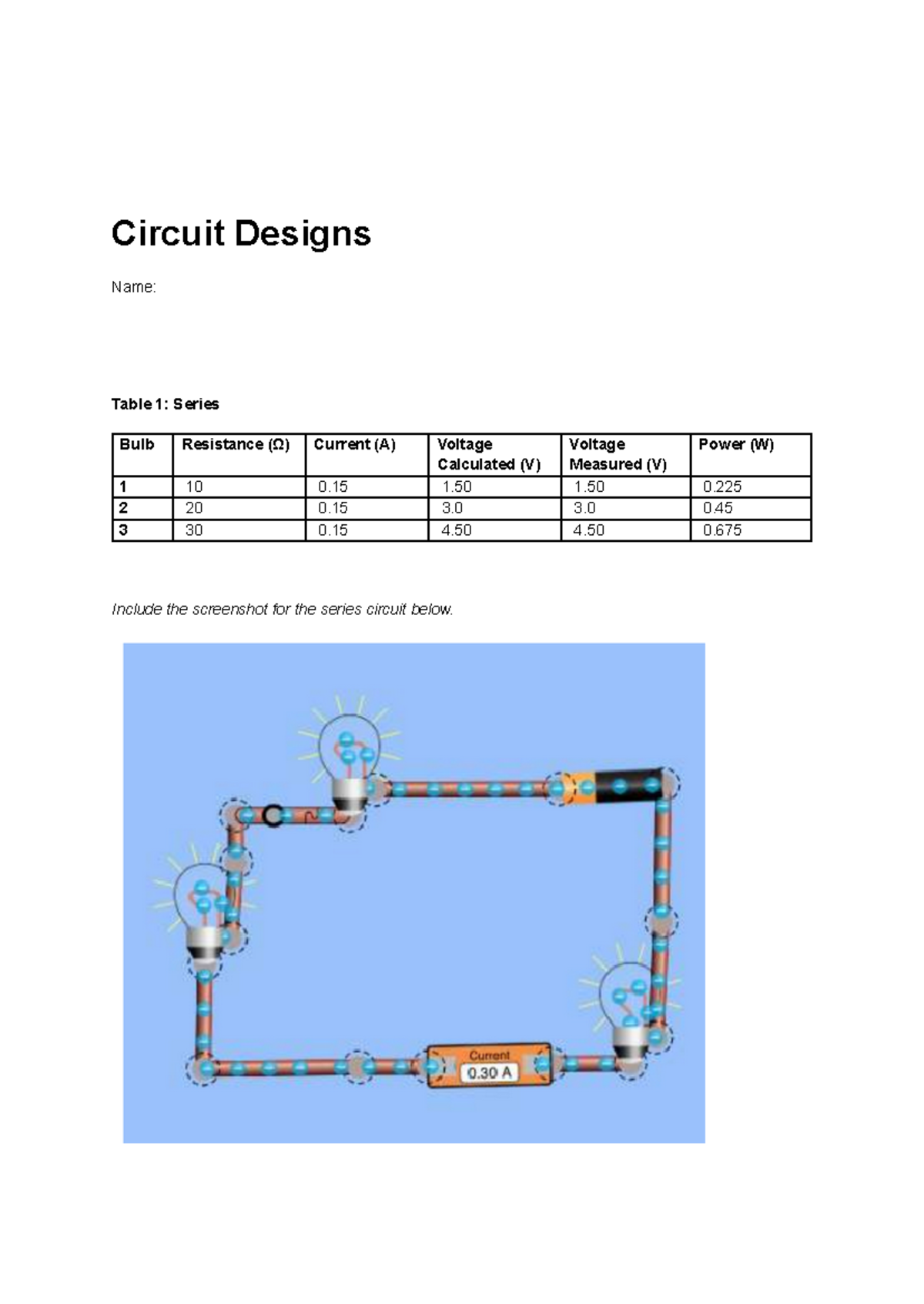 Physics Lab Circuit Designs Name Table Series Bulb Resistance Current A Voltage