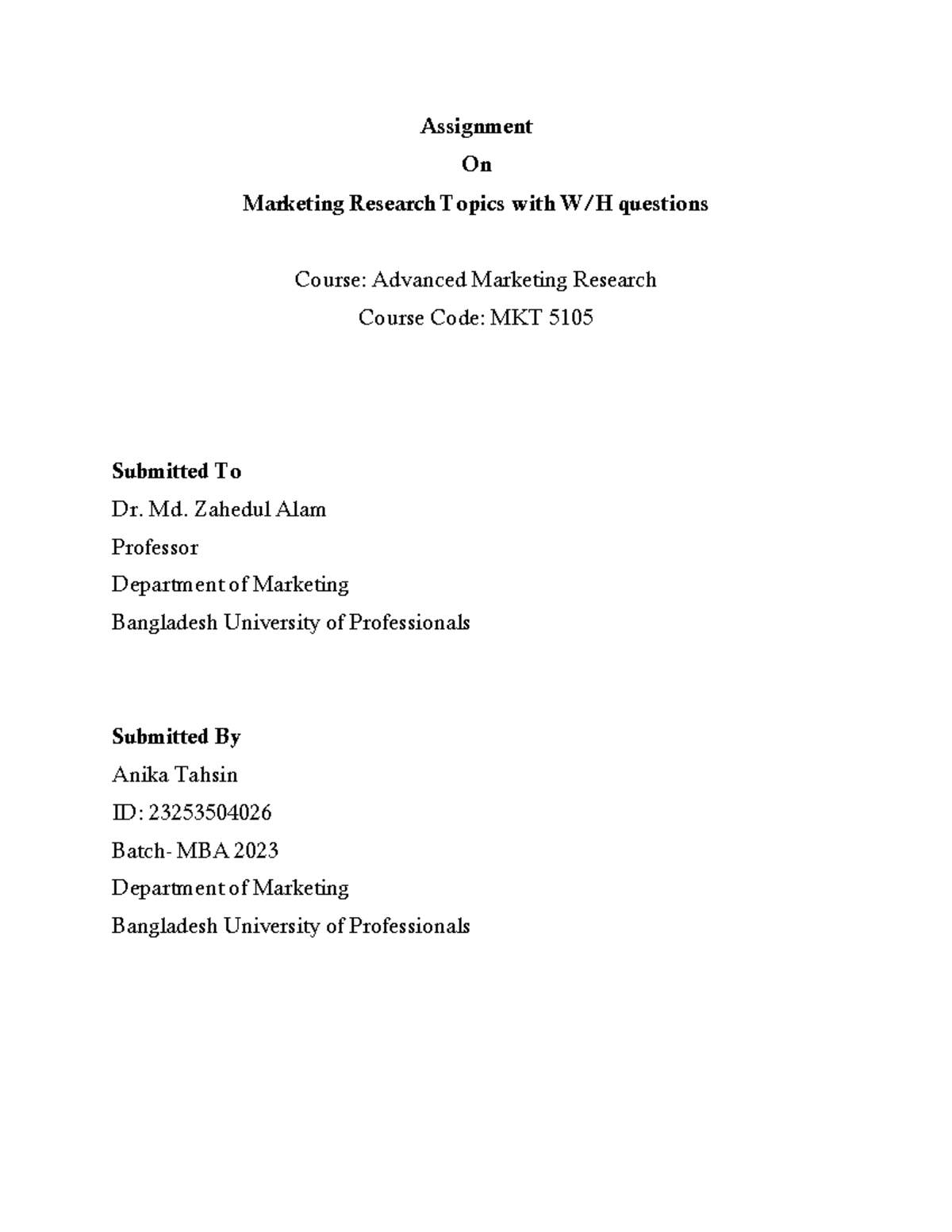 Assignment Anika WH - Assignment On Marketing Research Topics with W/H ...