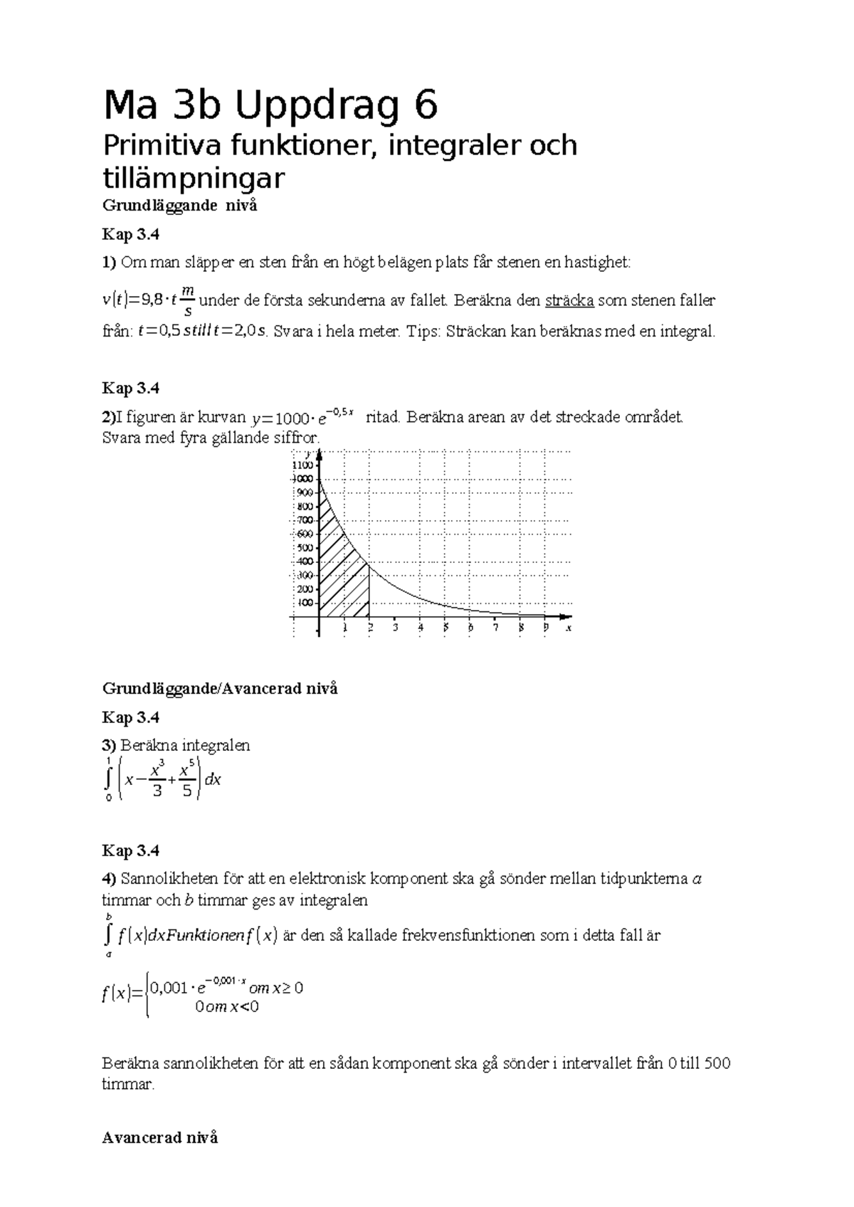 Matte 3b-26 Uppdrag 6 Frågor - Ma 3b Uppdrag 6 Primitiva Funktioner ...