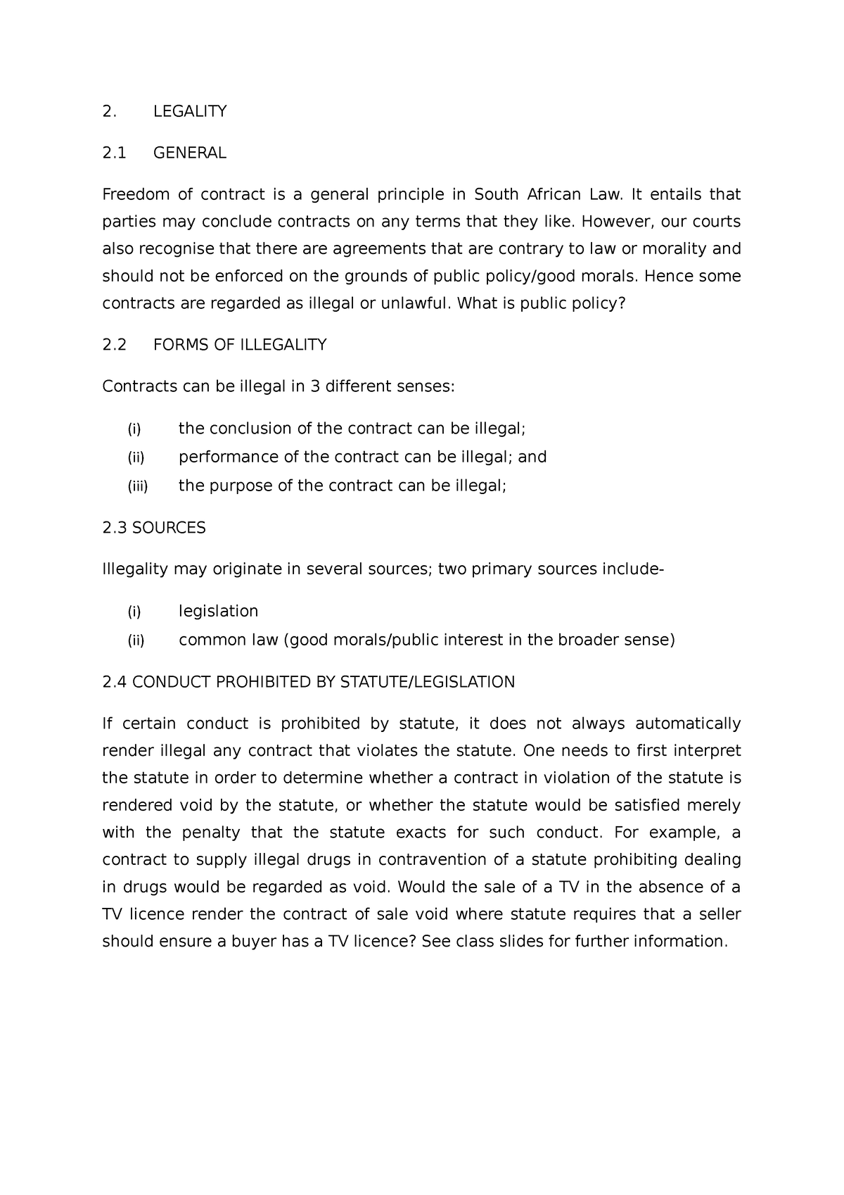 Legality Notes - 2. LEGALITY 2 GENERAL Freedom Of Contract Is A General ...